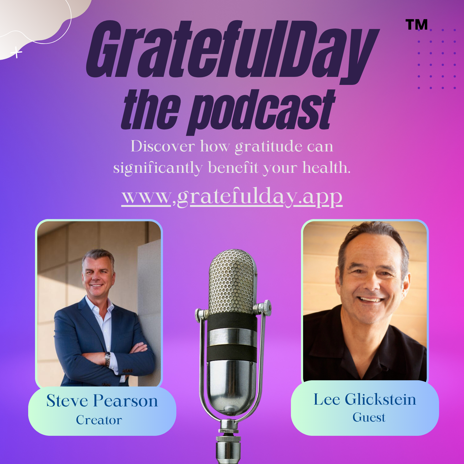 GratefulDay ™ the Podcast
