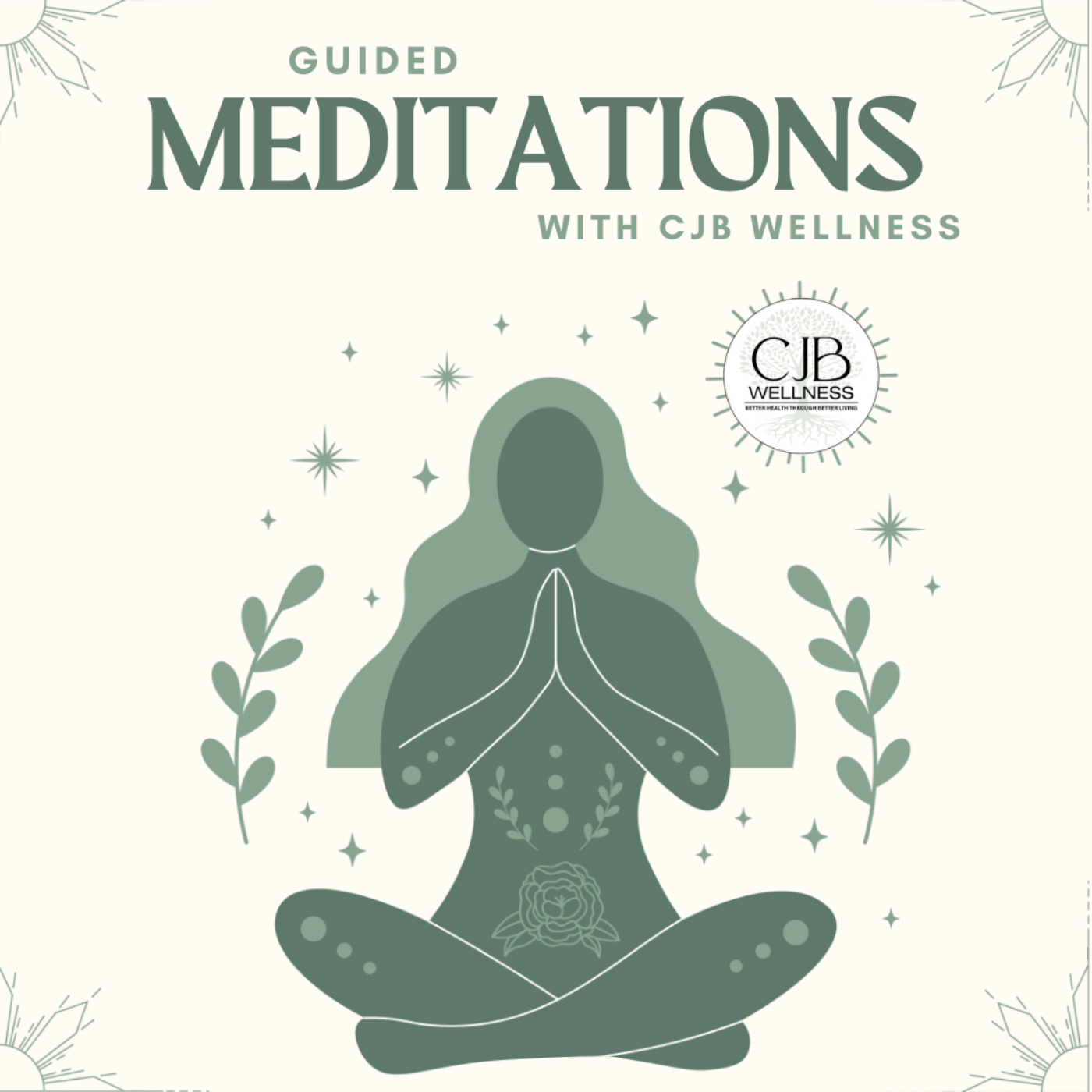 Guided Meditations with CJB Wellness
