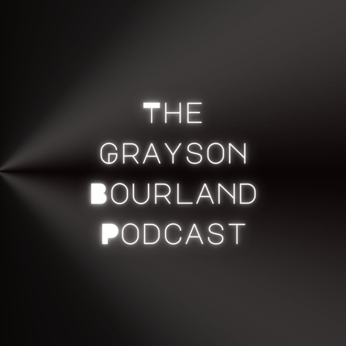Grayson Bourland Podcast