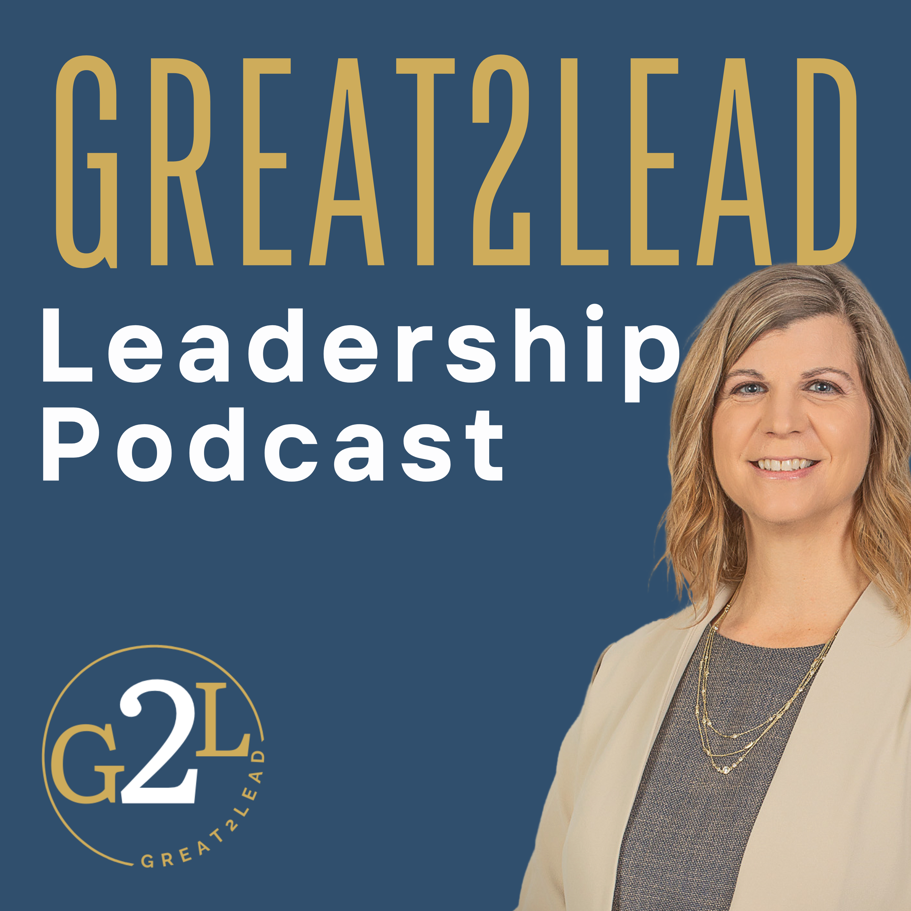 Great2Lead Leadership Podcast 