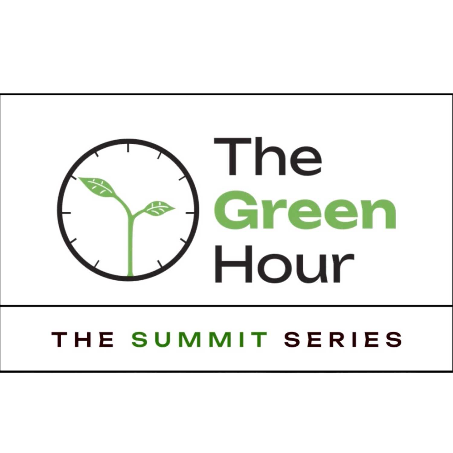 The Green Hour
