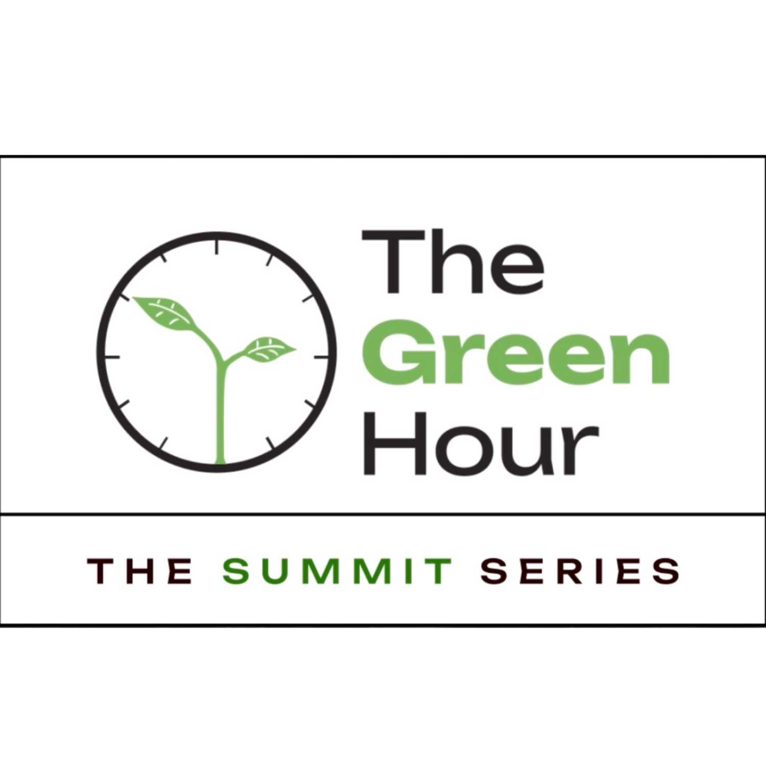 The Green Hour