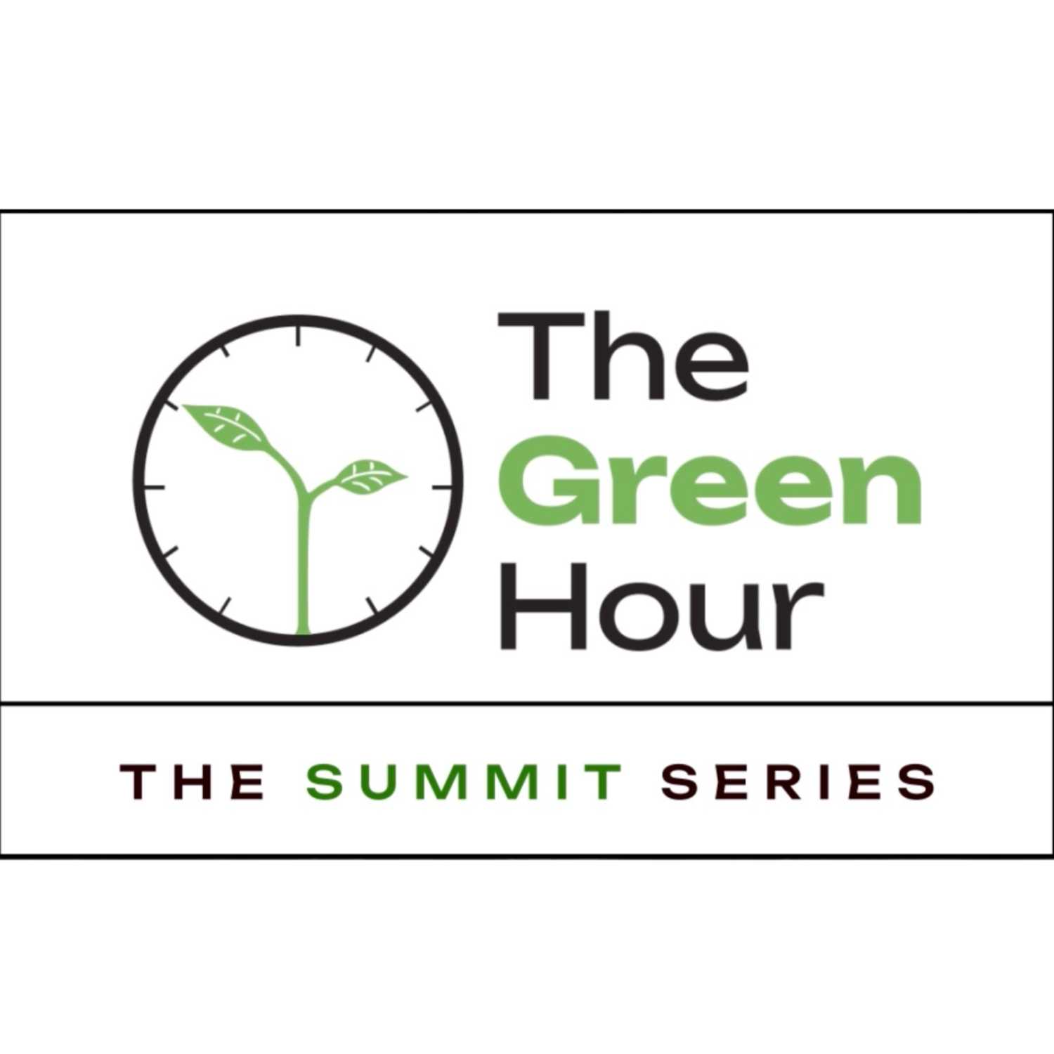 The Green Hour