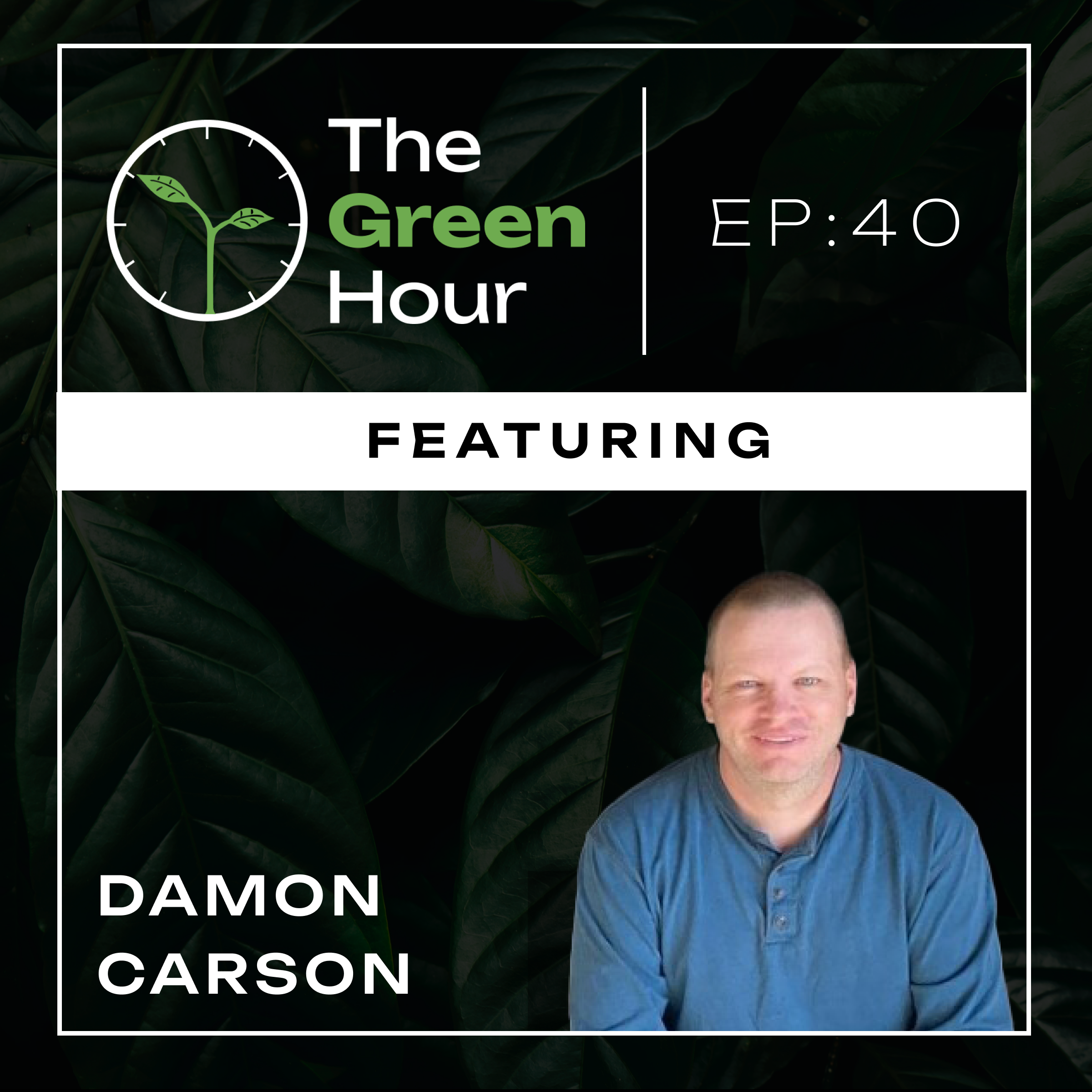 The Green Hour