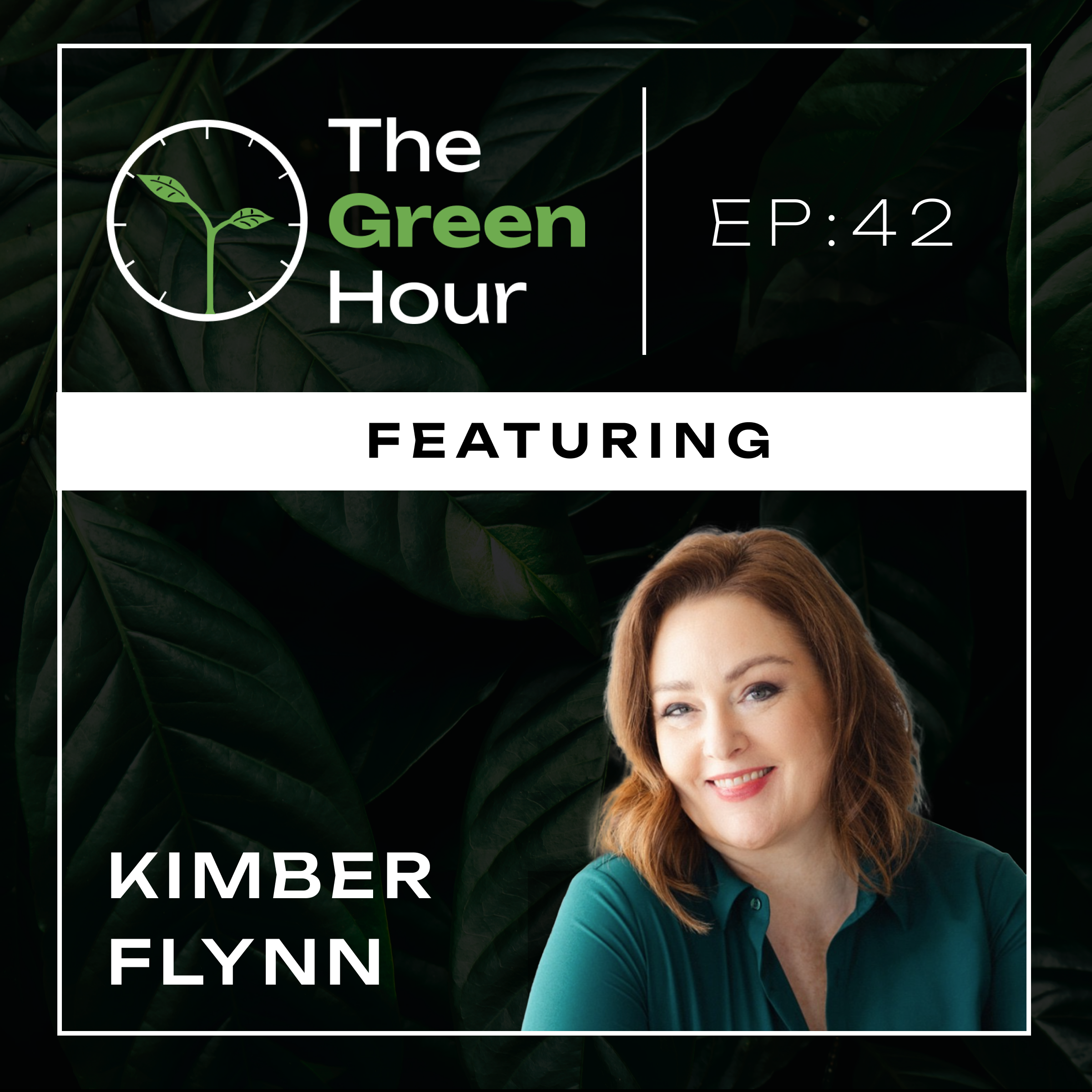 The Green Hour