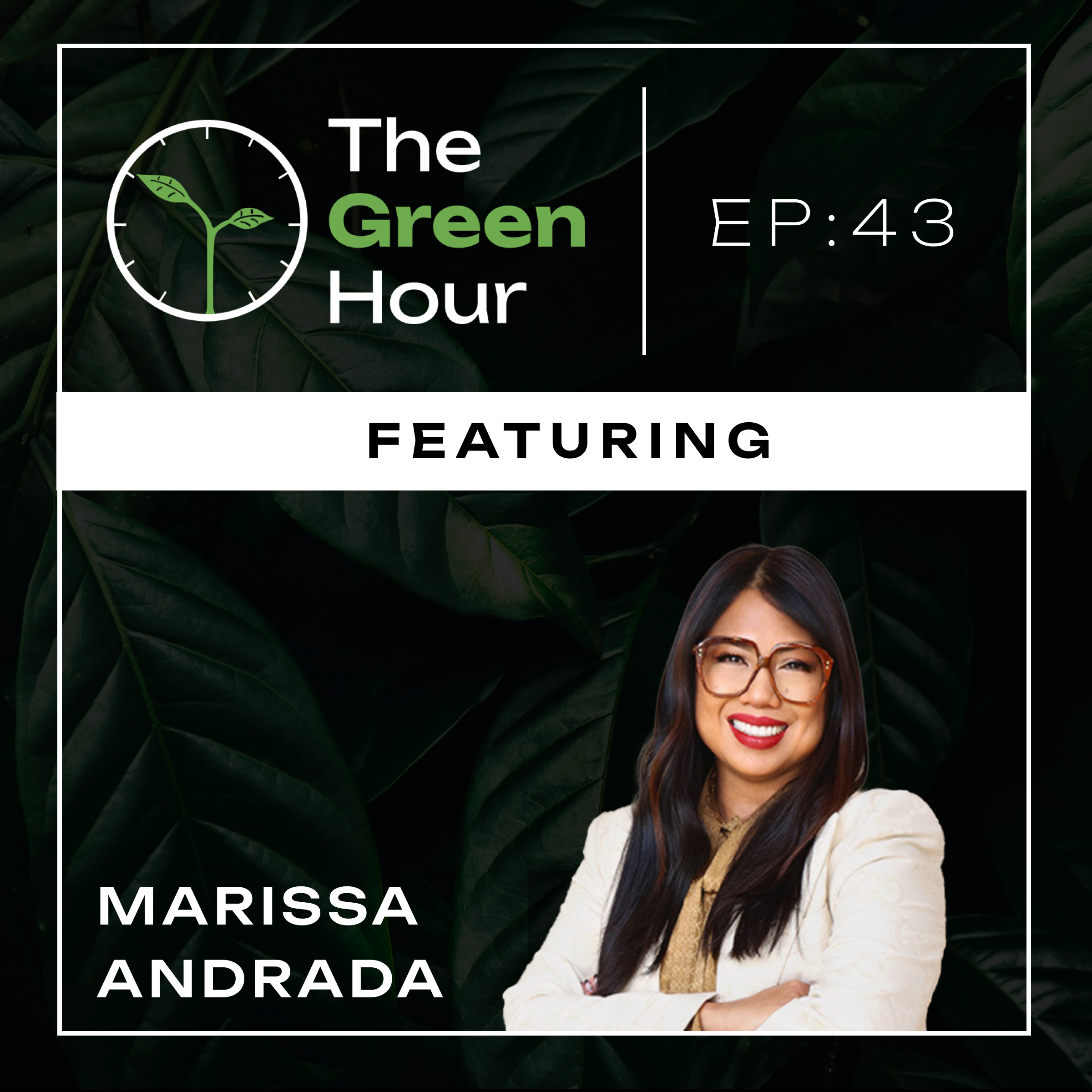 The Green Hour