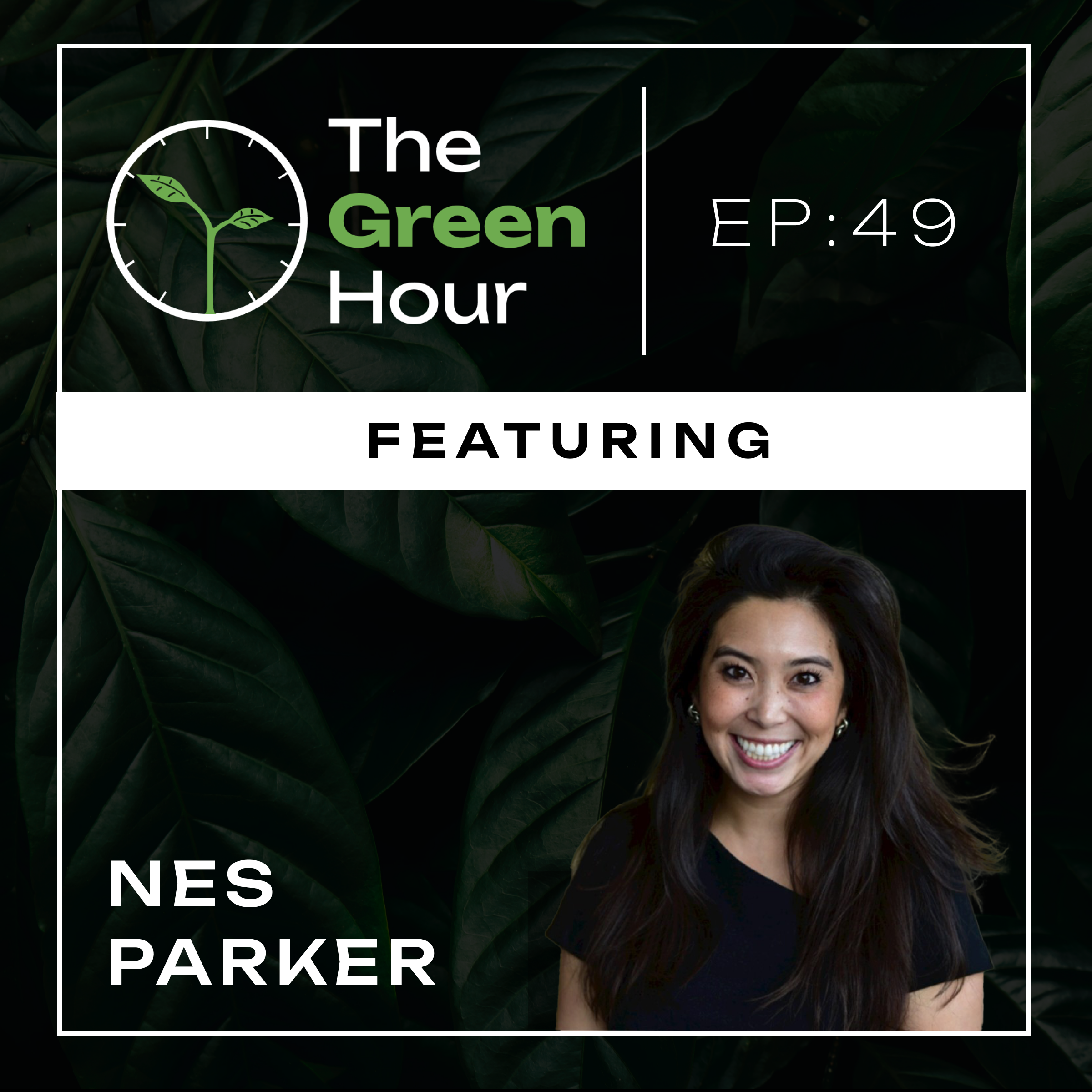 The Green Hour
