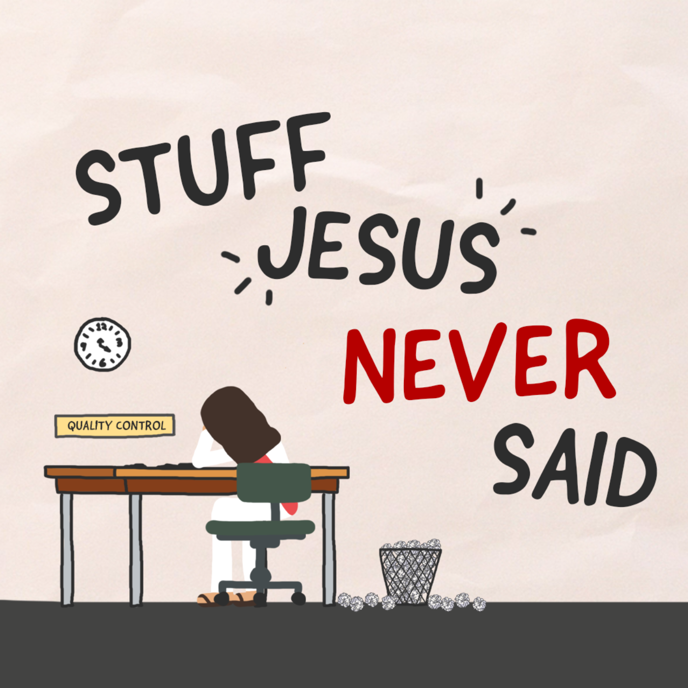 Ep. 2 You Just Need to Pray Harder || Stuff Jesus Never Said  episode artwork