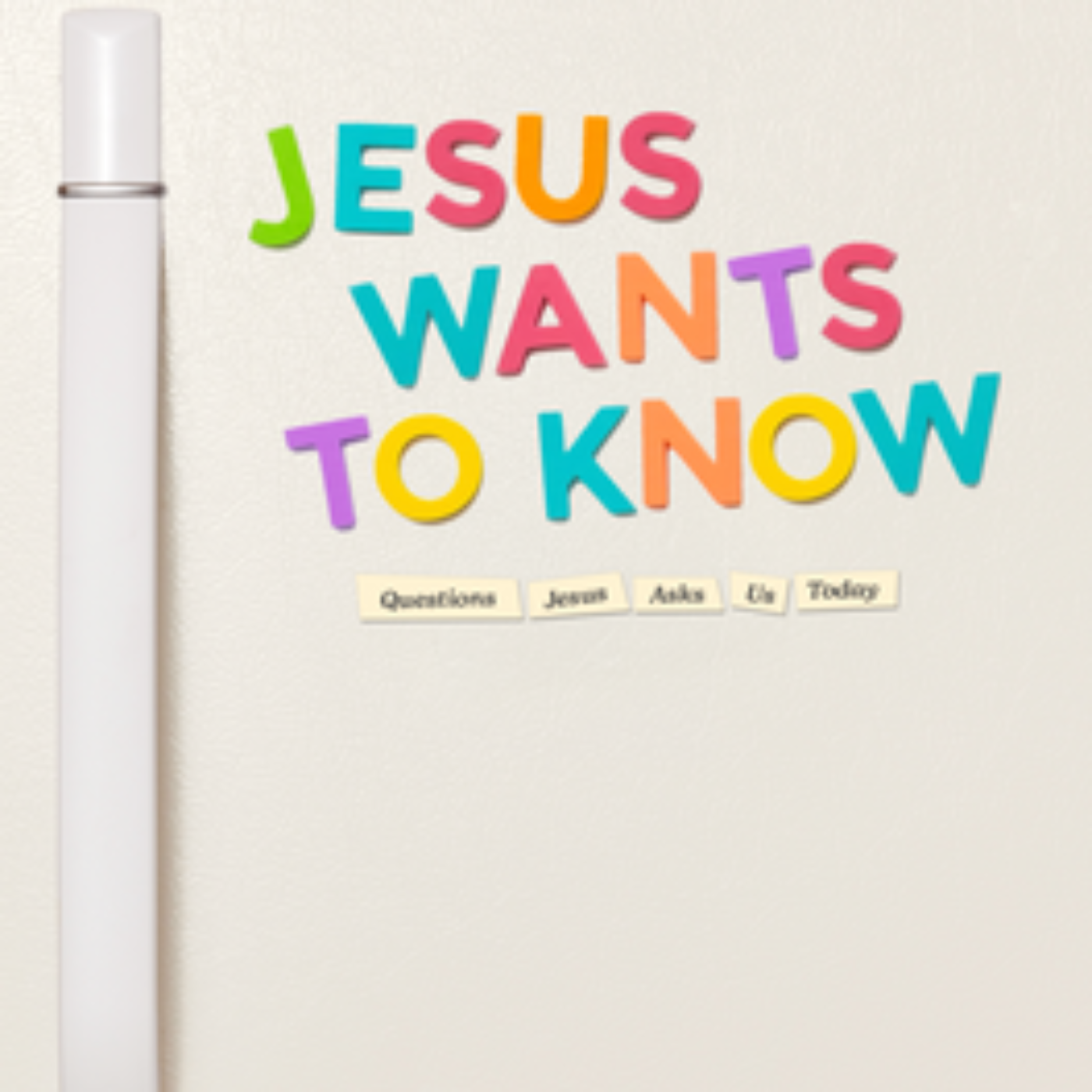 Ep.7 || Finding the Good Life  || Jesus Wants To Know episode artwork