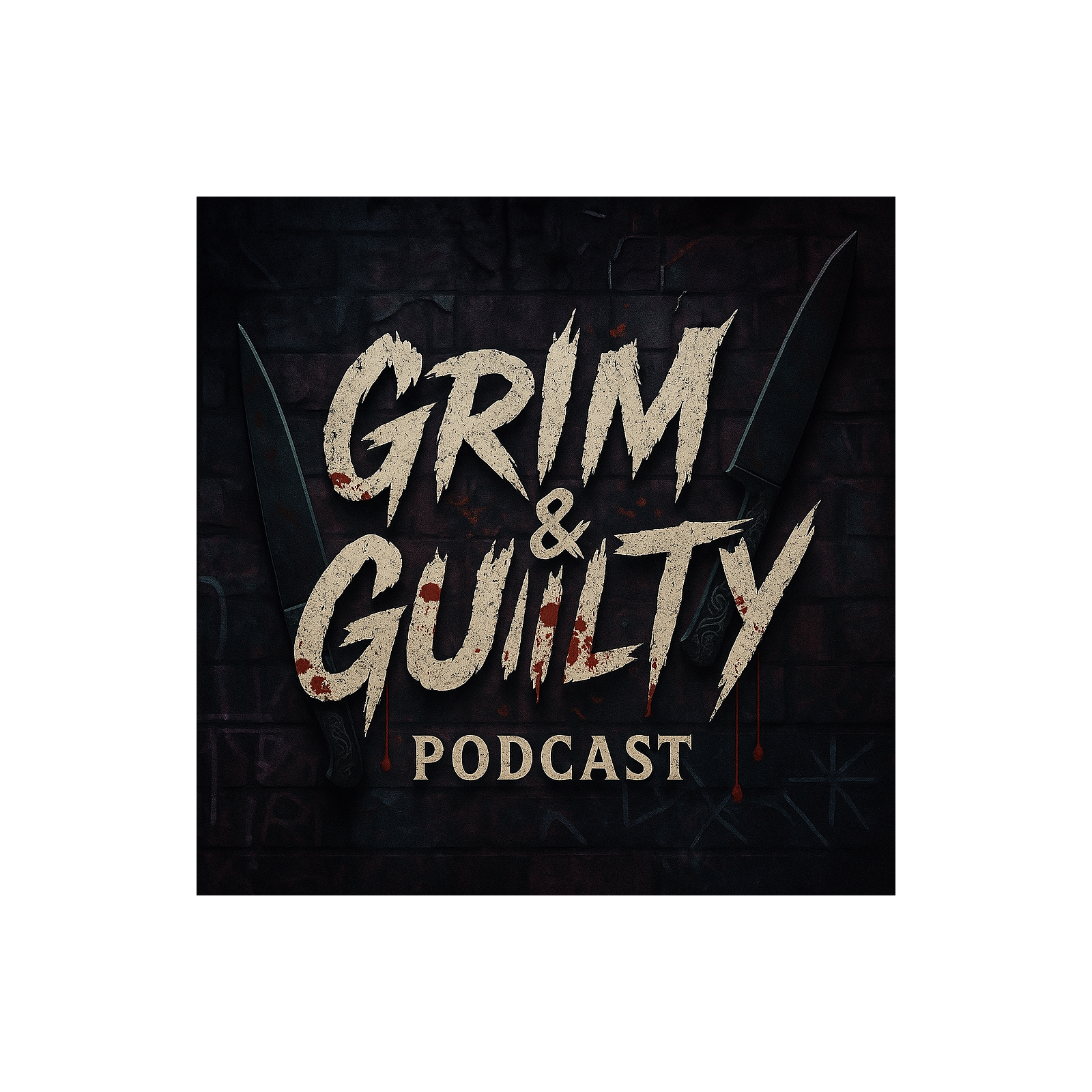 Grim and Guilty Podcast