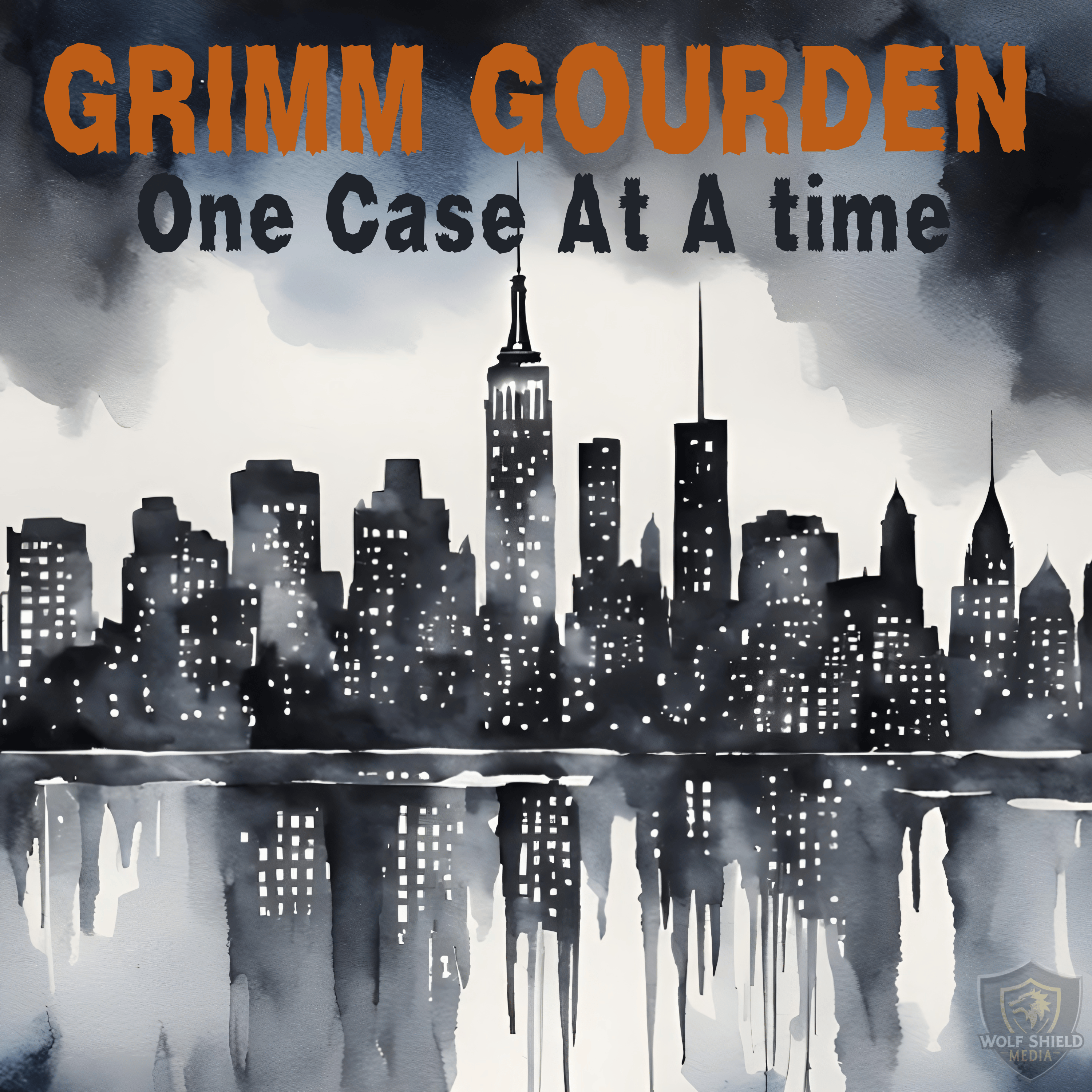 Grimm Gourden: One Case At A Time