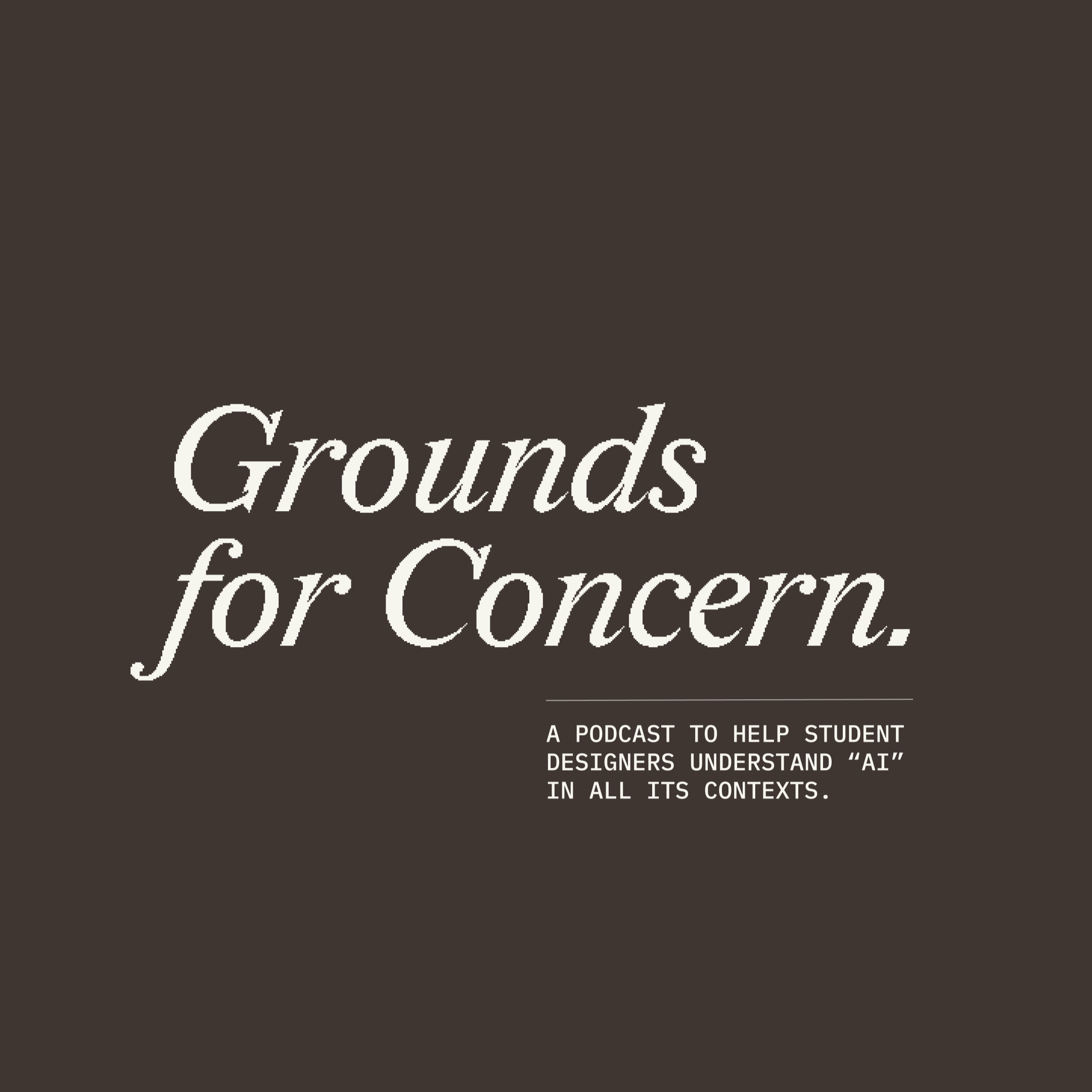 Grounds for Concern.