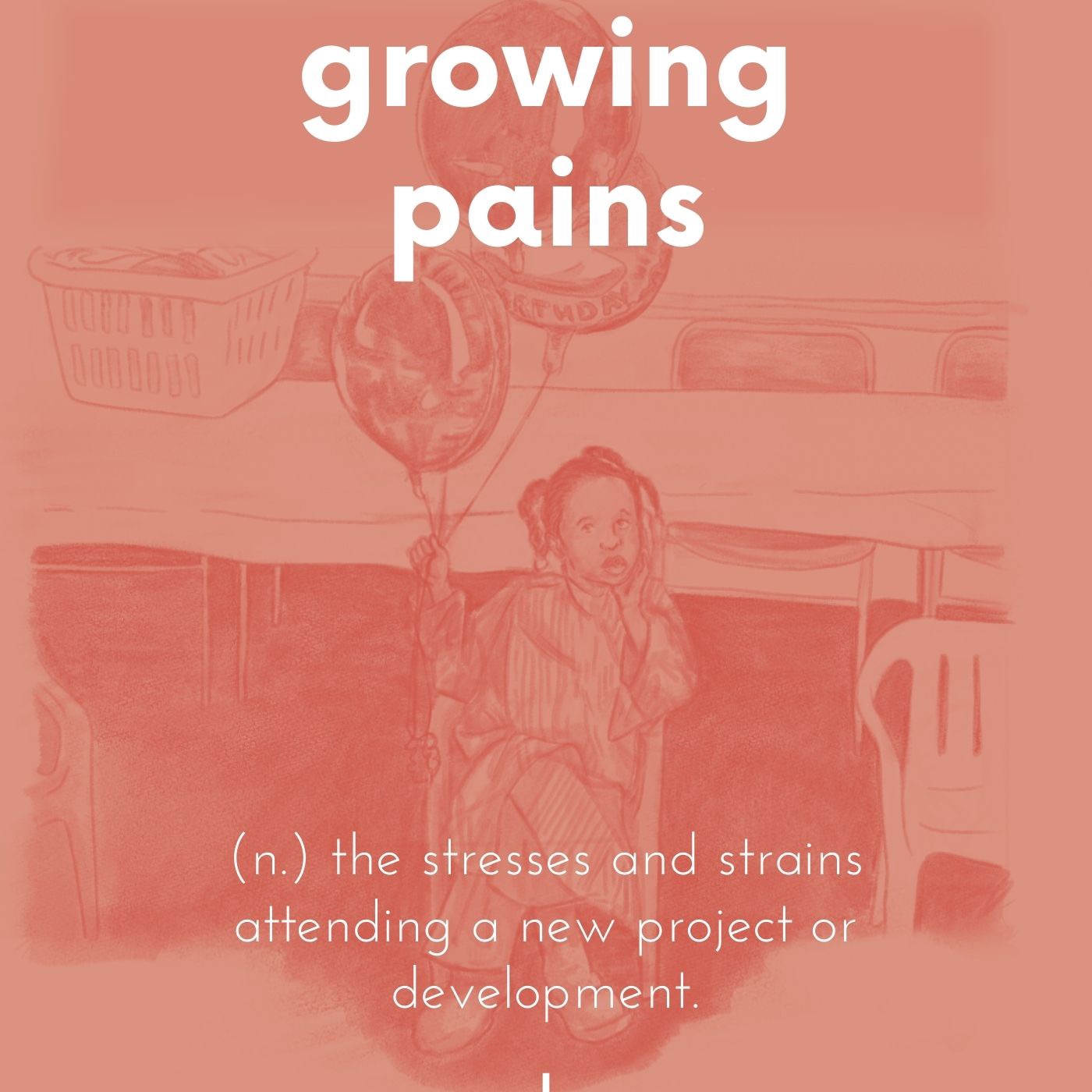 Growing Pains