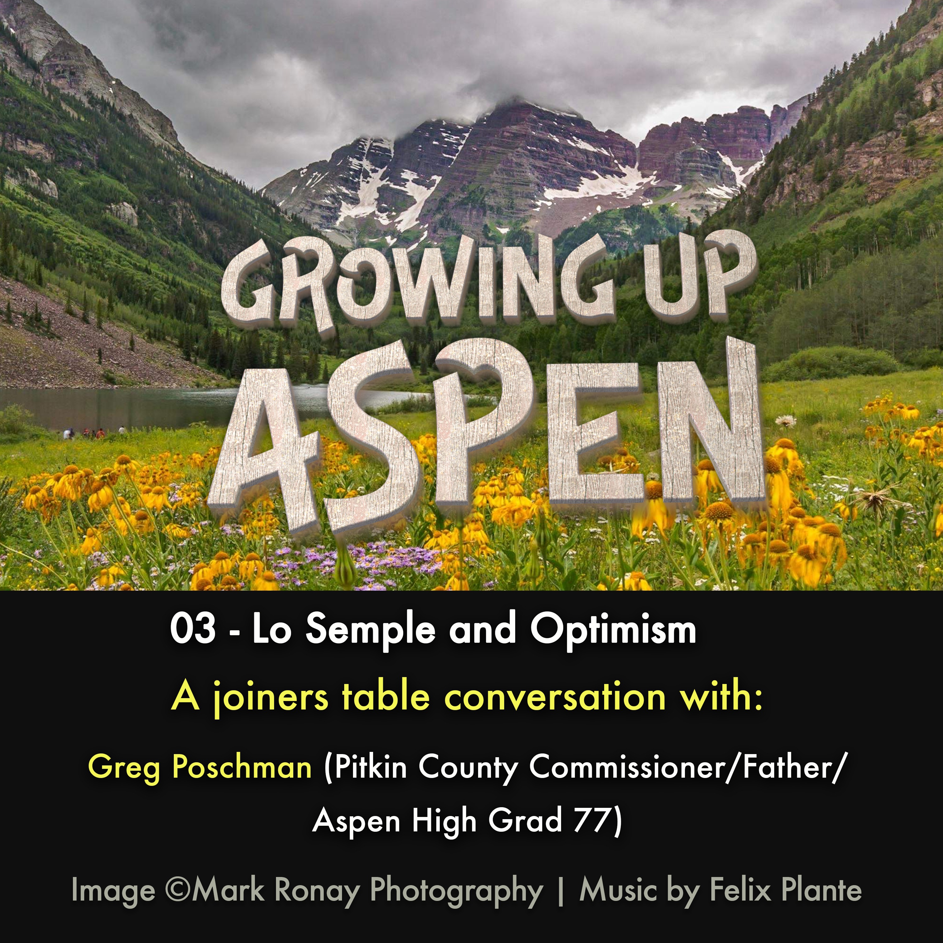 Growing Up Aspen - A Joiners Table Chat
