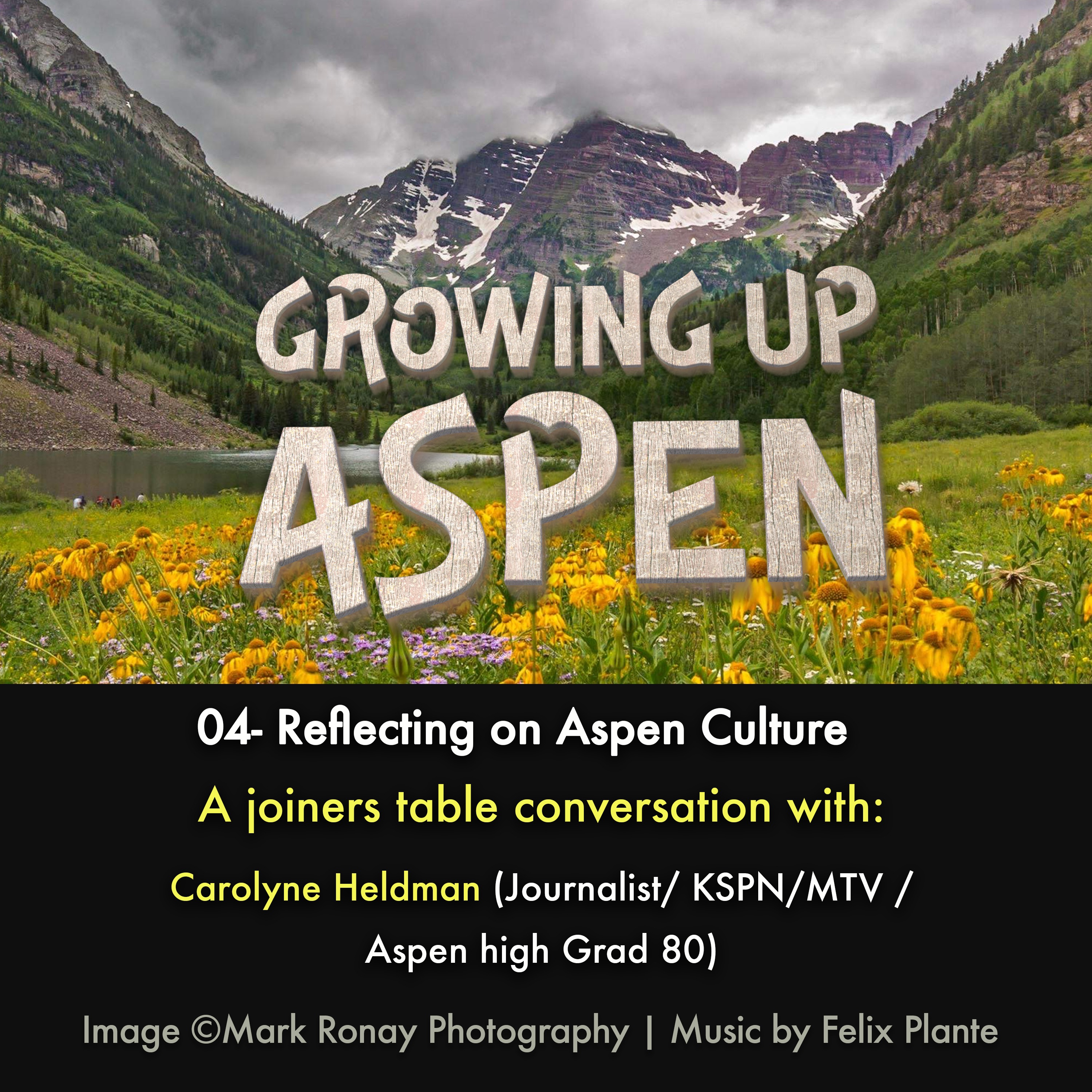 Growing Up Aspen - A Joiners Table Chat