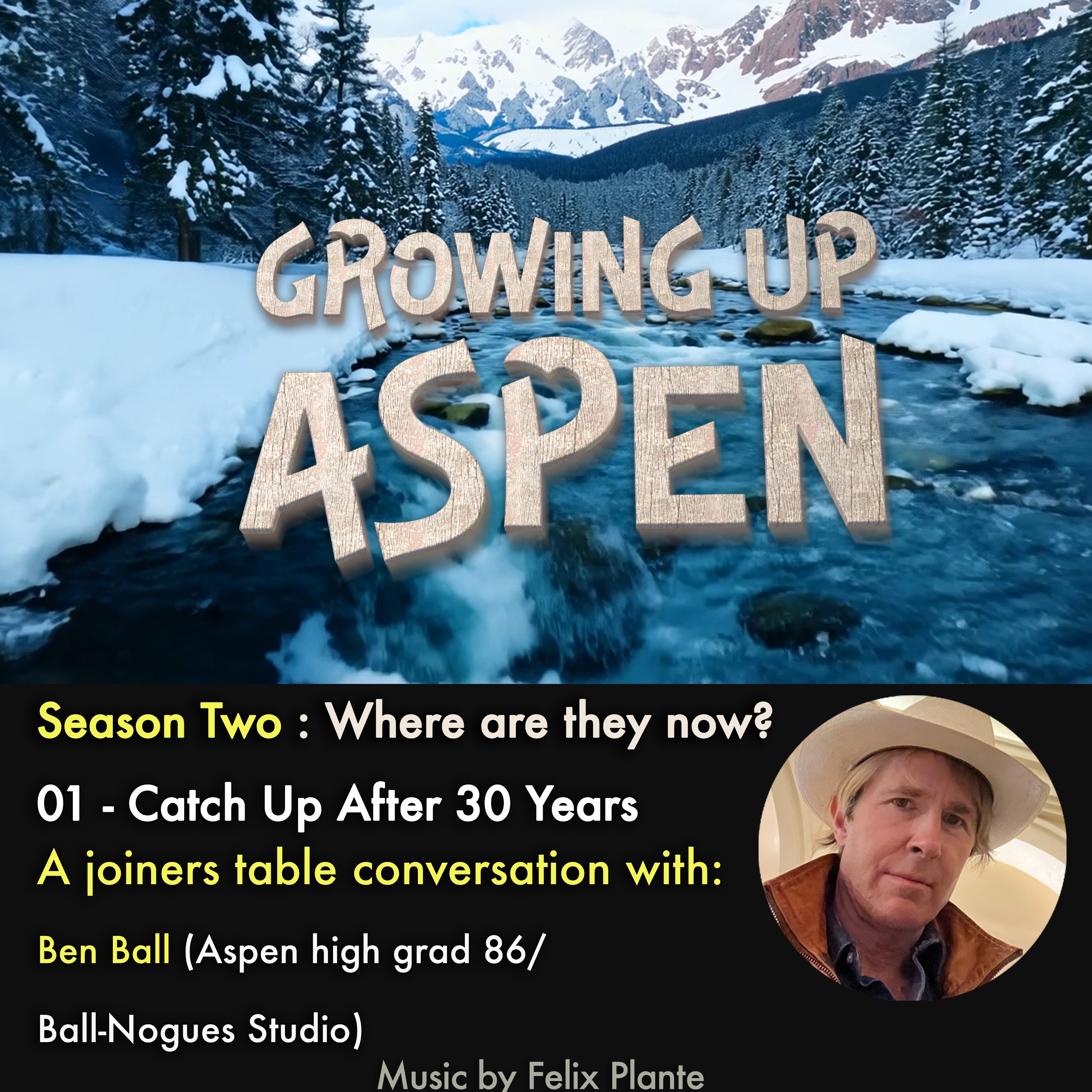 Growing Up Aspen - A Joiners Table Chat