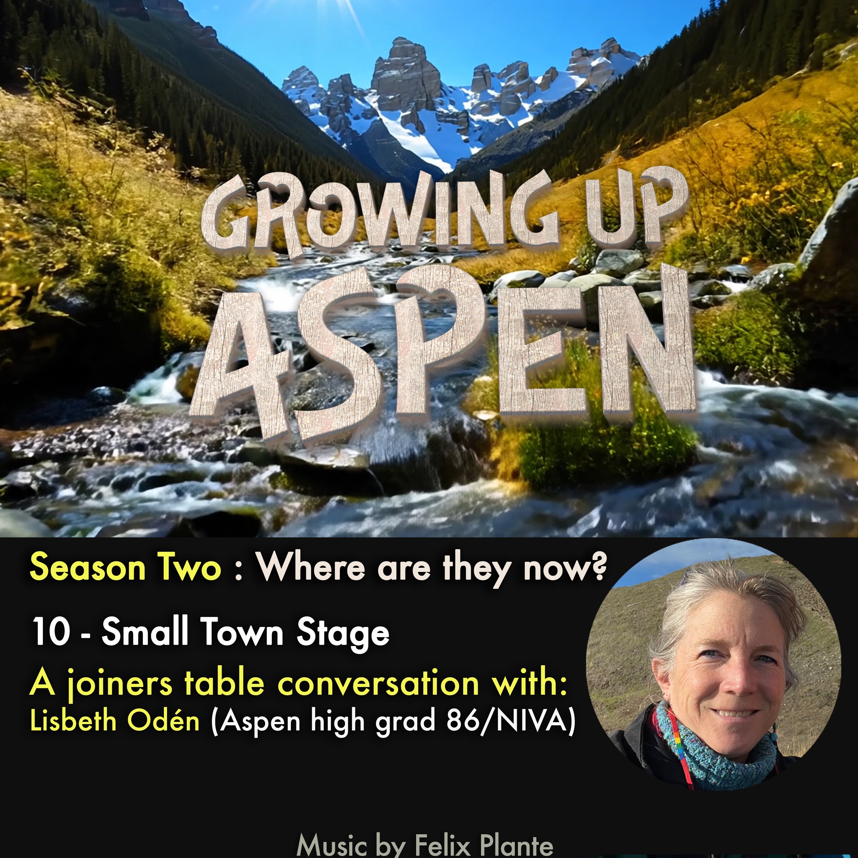 Growing Up Aspen - A Joiners Table Chat