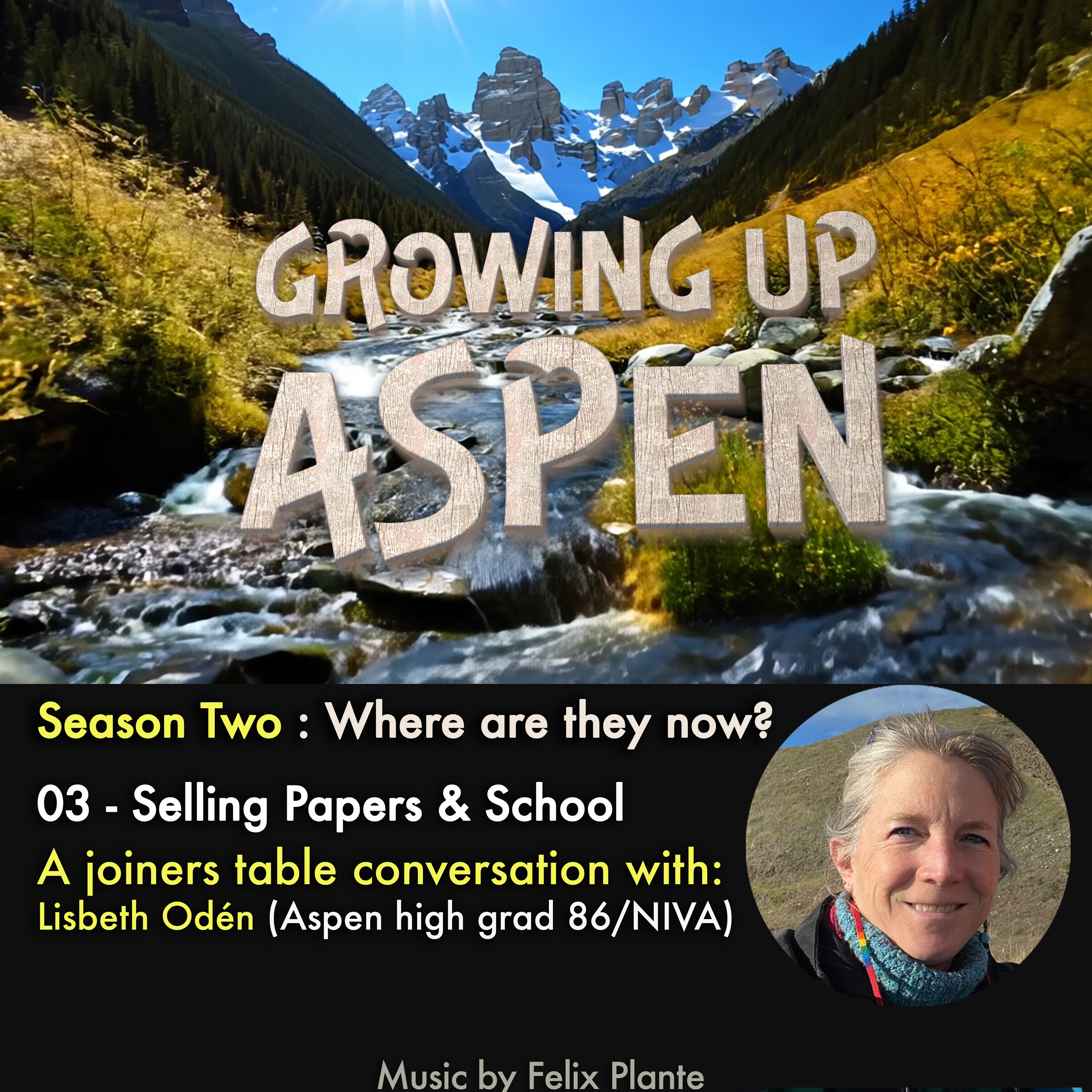 Growing Up Aspen - A Joiners Table Chat