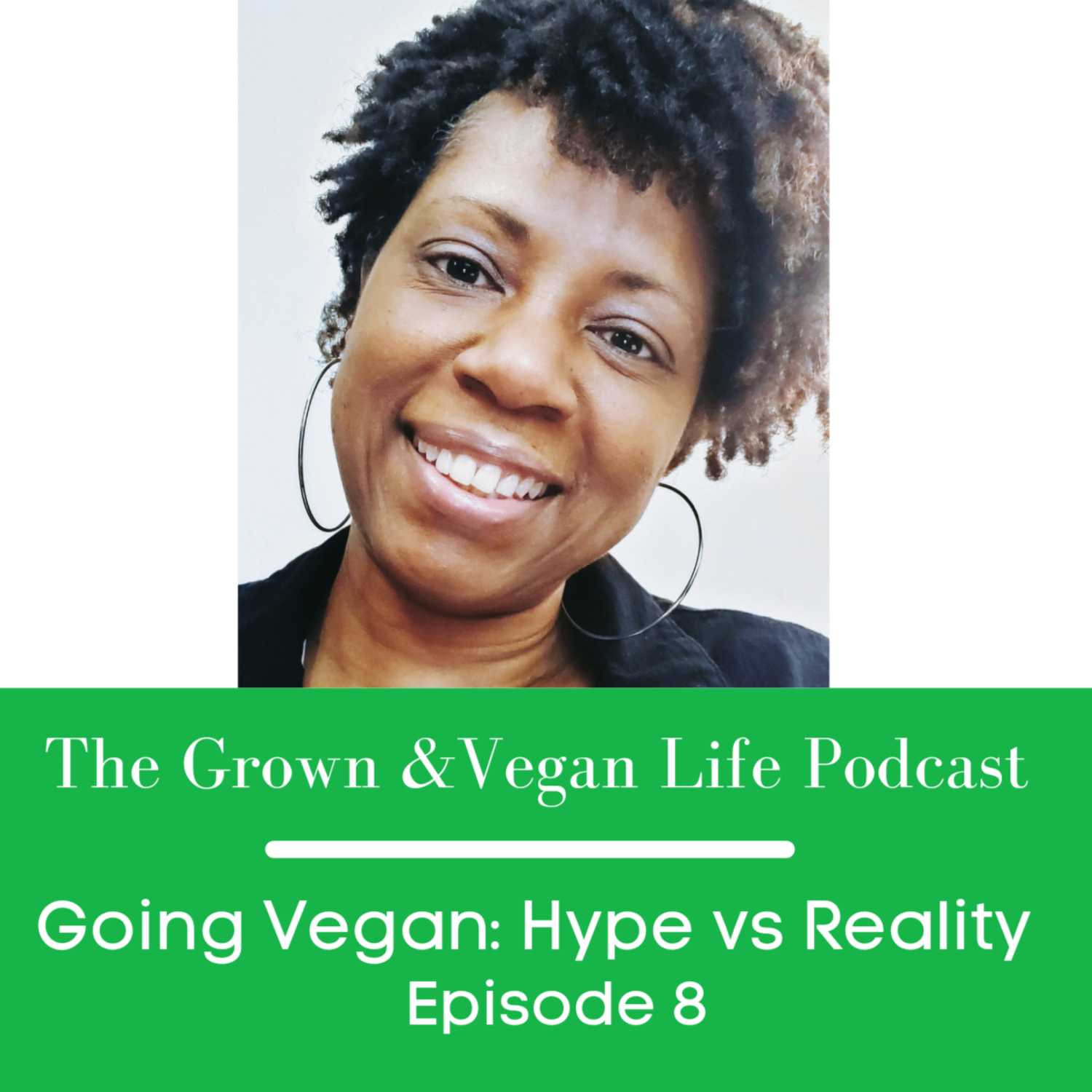 Going Vegan: Hype vs Reality  episode artwork