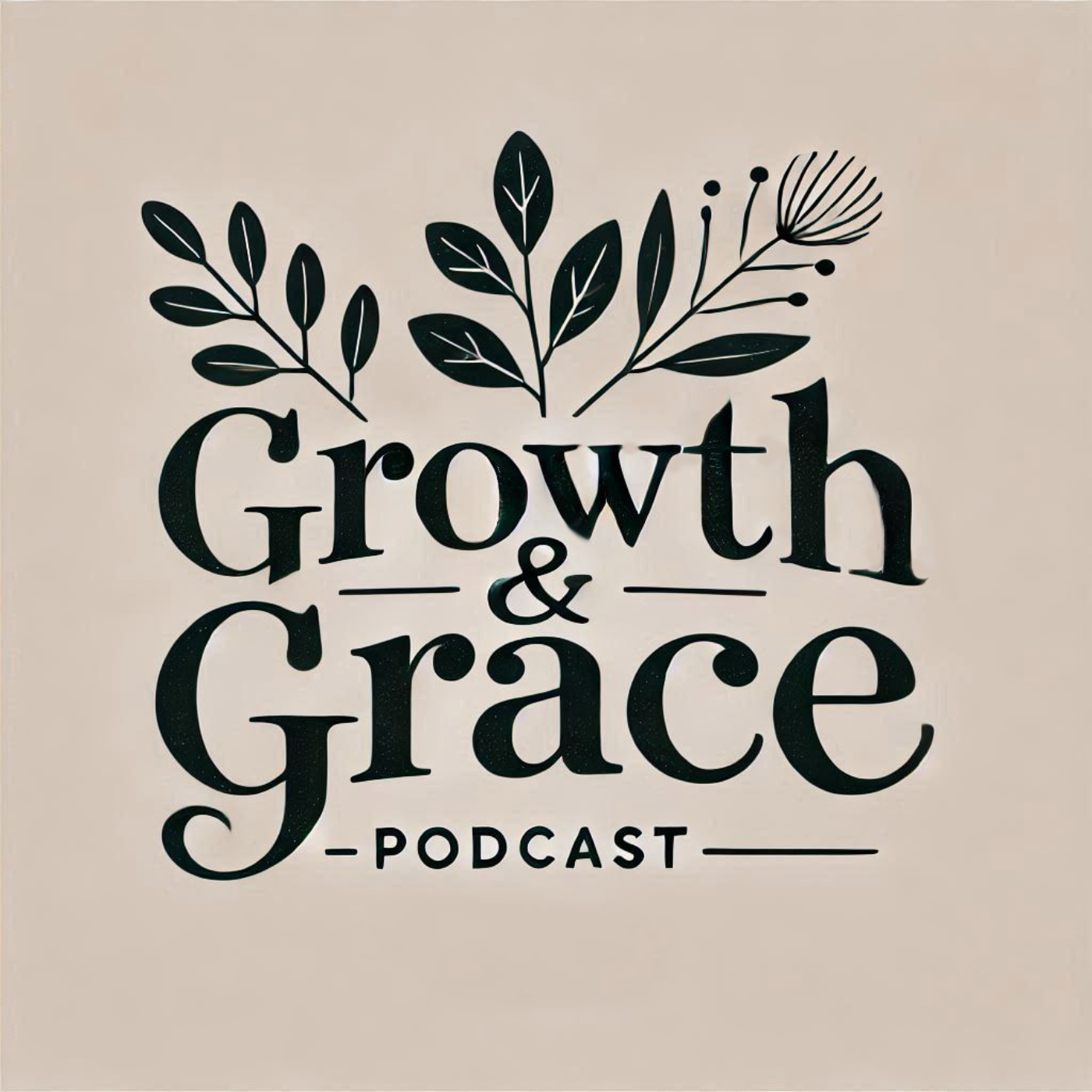 Growth & Grace