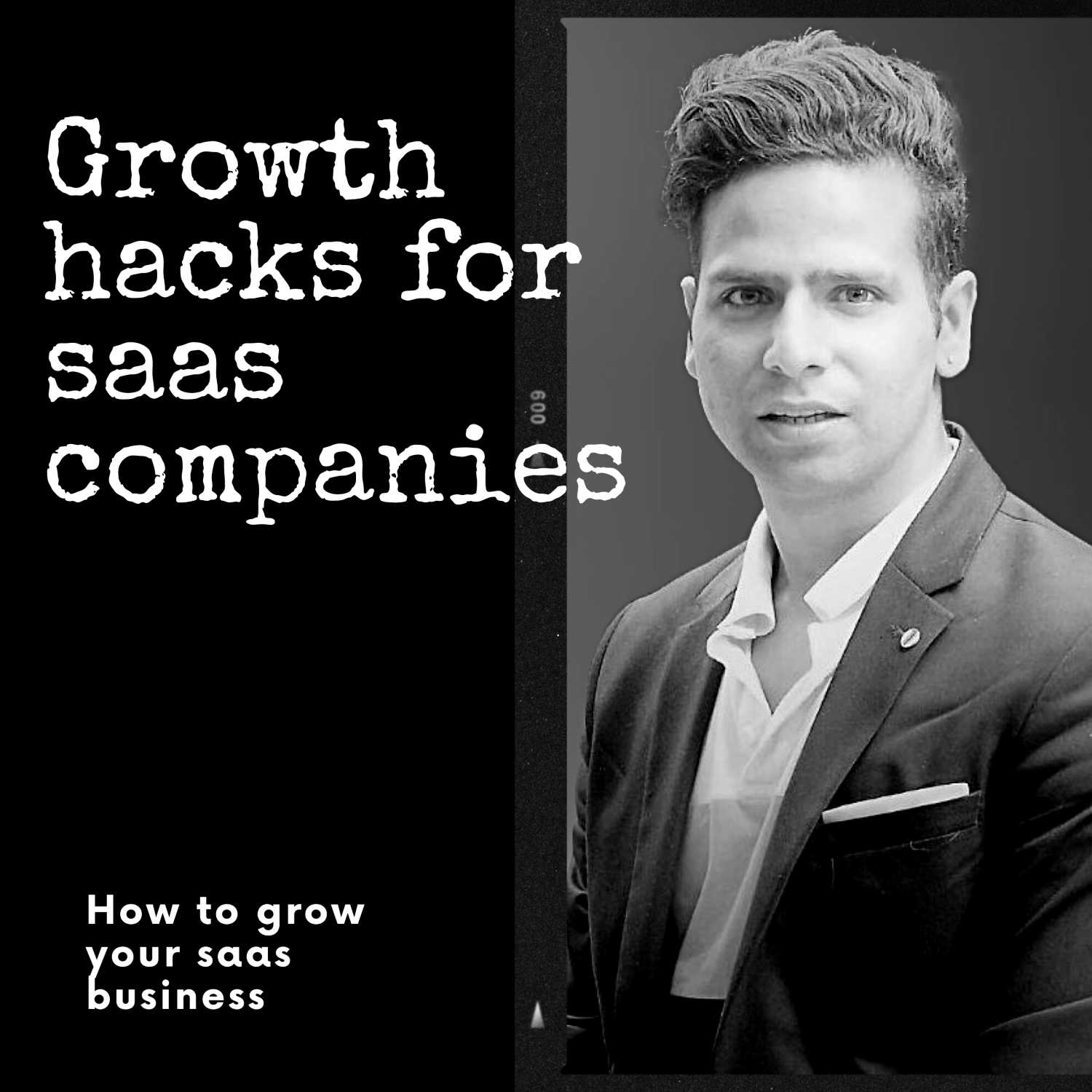 Growth Hacks For SaaS Companies cover art