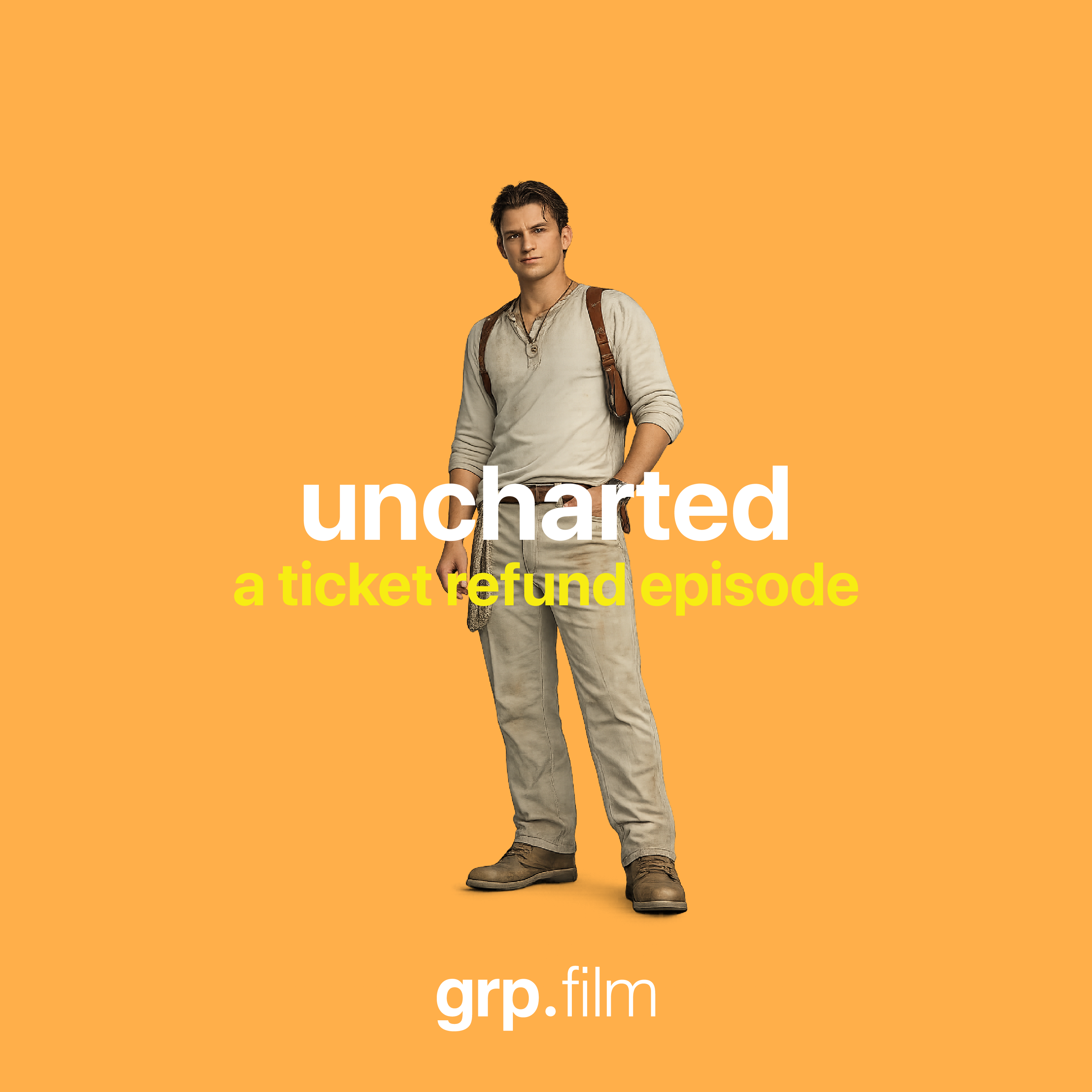 Uncharted – Ticket Refund episode artwork