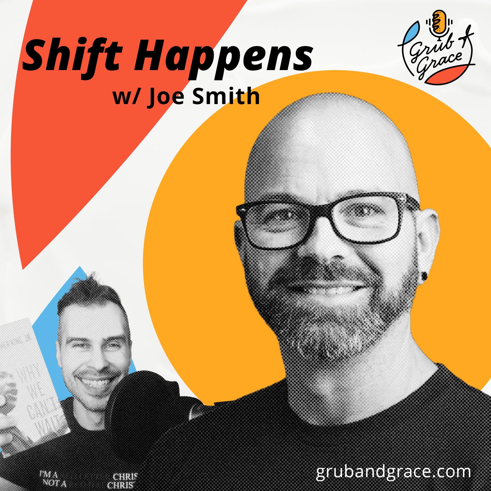 Shift Happens w Joe Smith