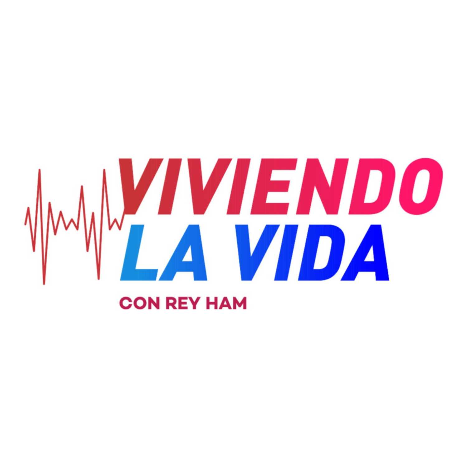 Viviendo la vida con Rey Ham / 23 junio 2022 episode artwork