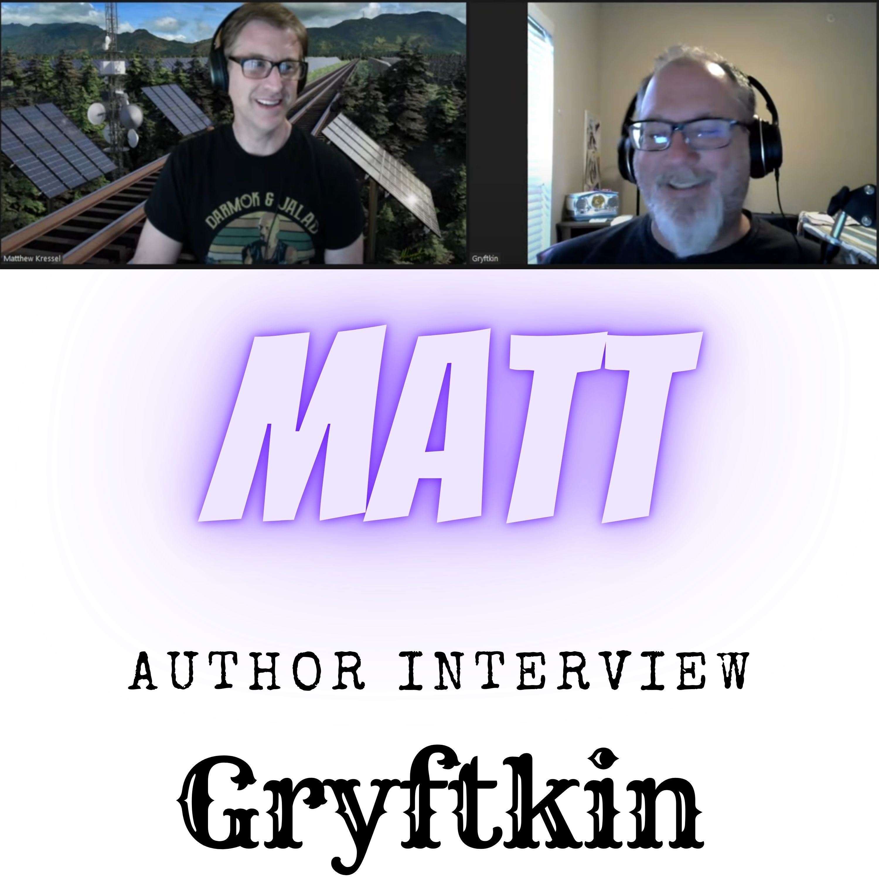 Interviews with Gryftkin