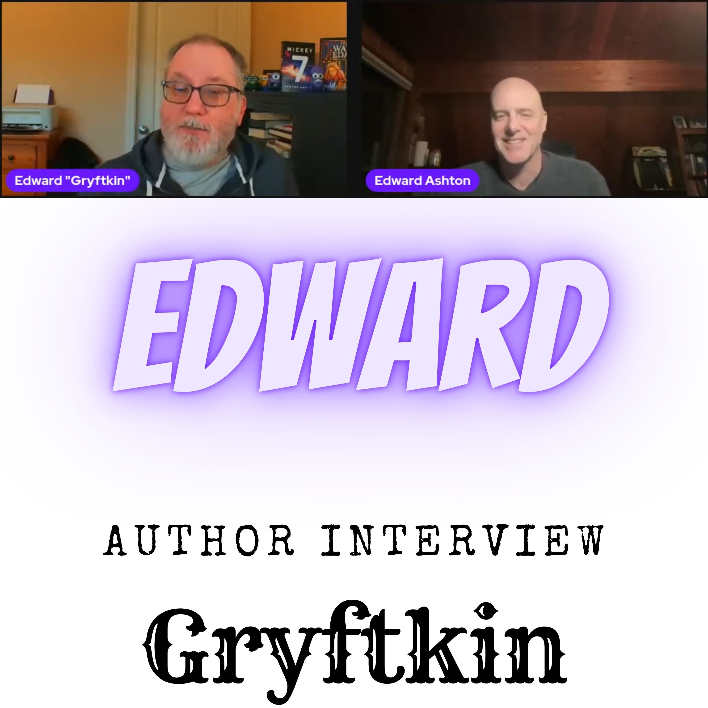 Interviews with Gryftkin
