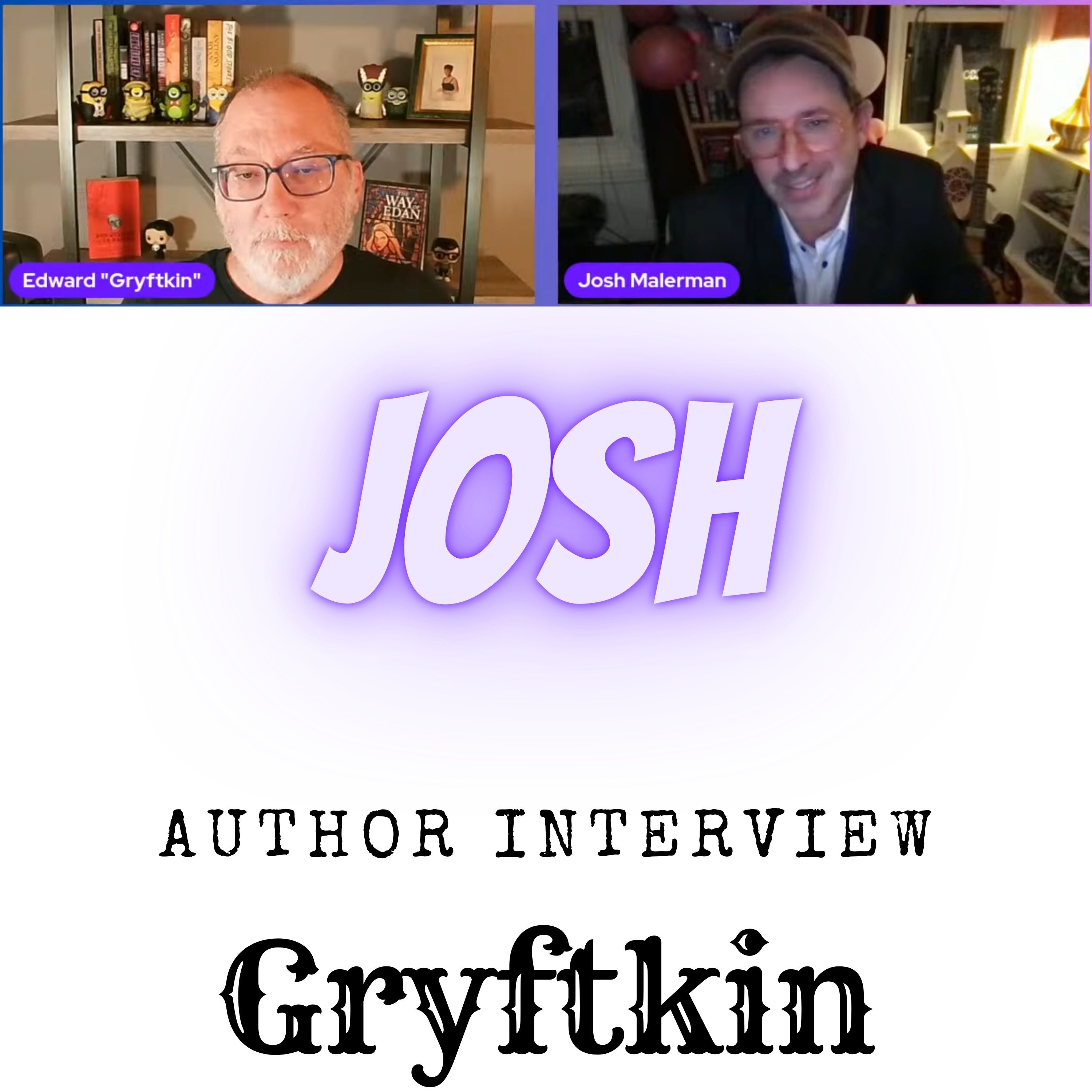 Interviews with Gryftkin