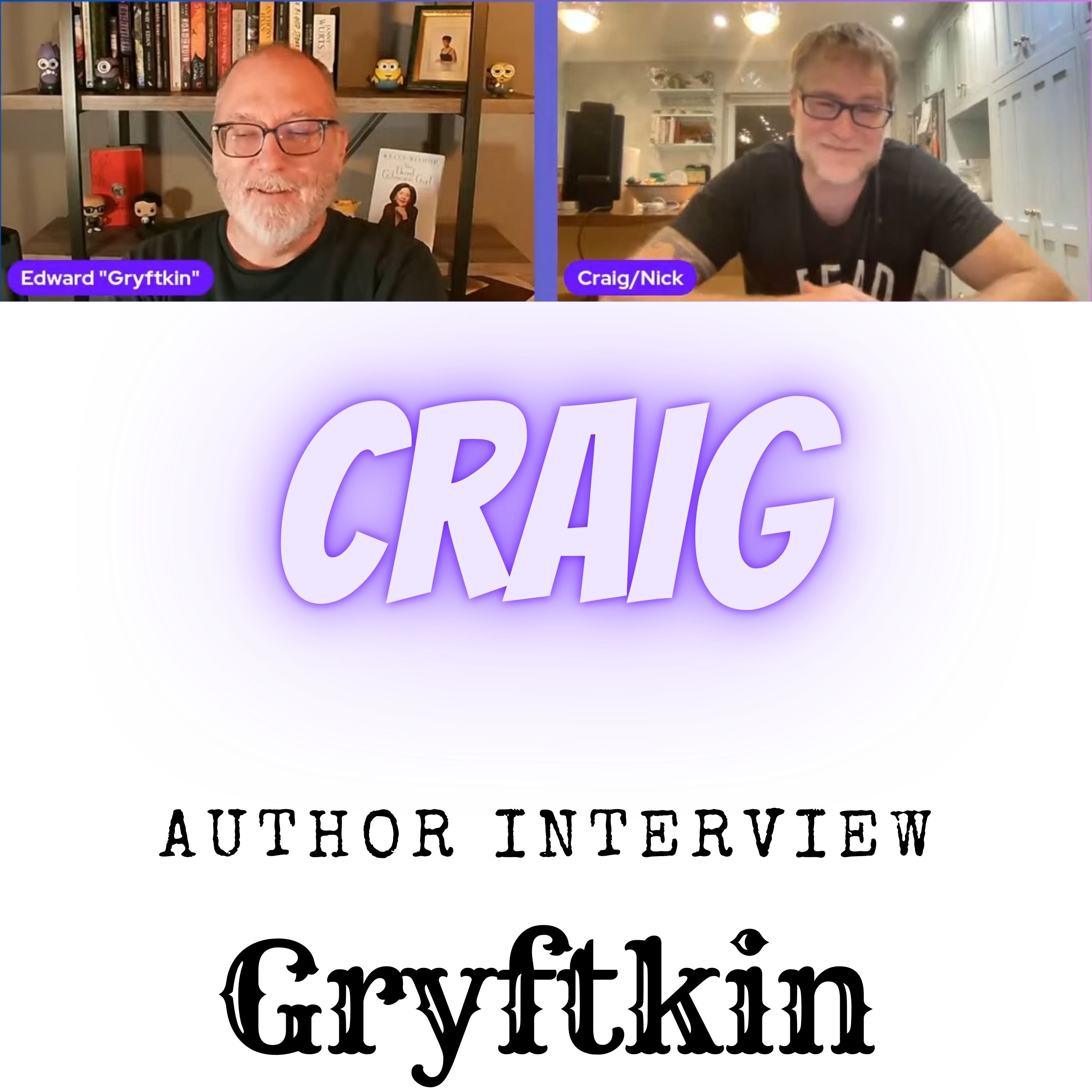Interviews with Gryftkin