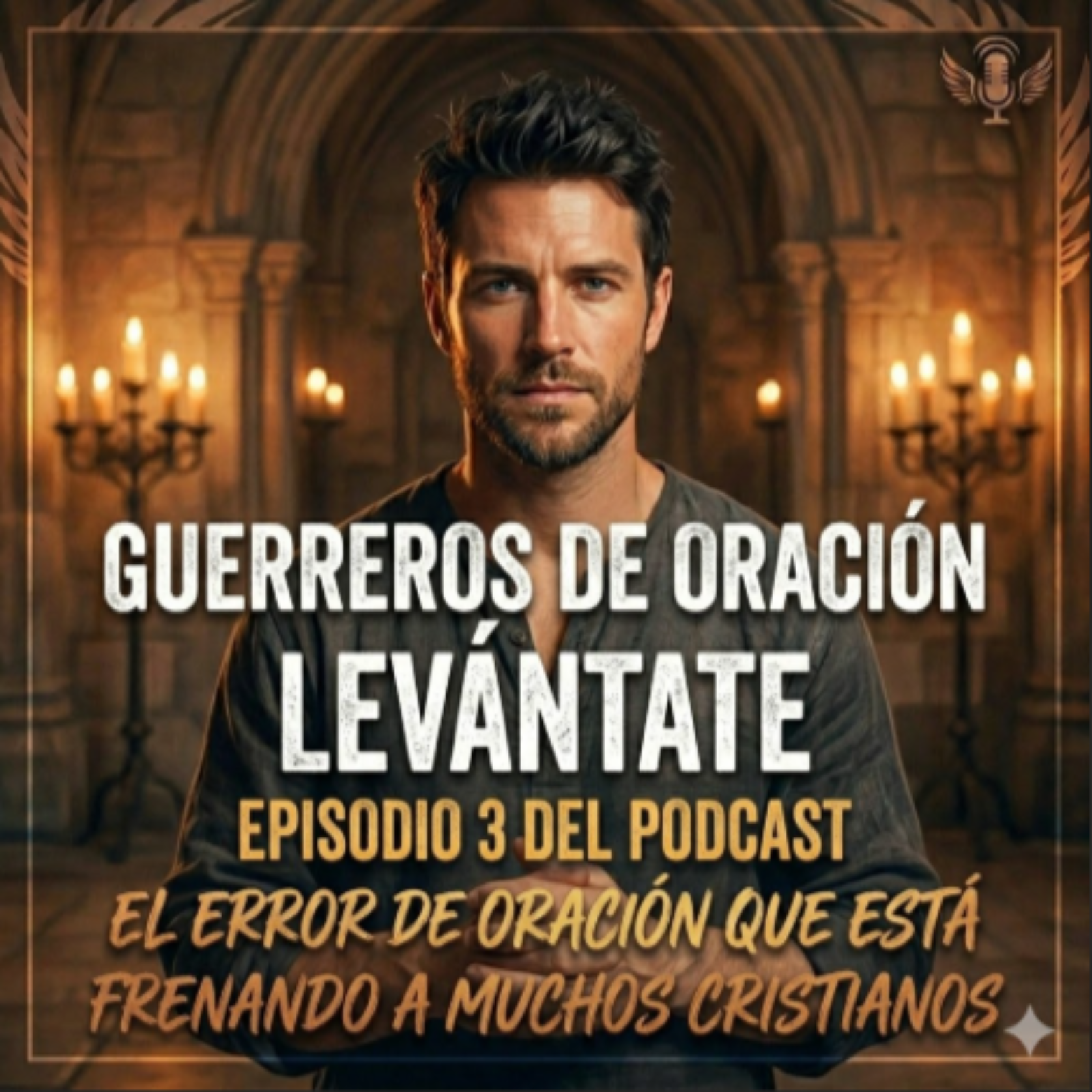 EL ERROR DE ORACION QUE ESTA FRENANDO MUCHOS CRISTIANOS episode artwork