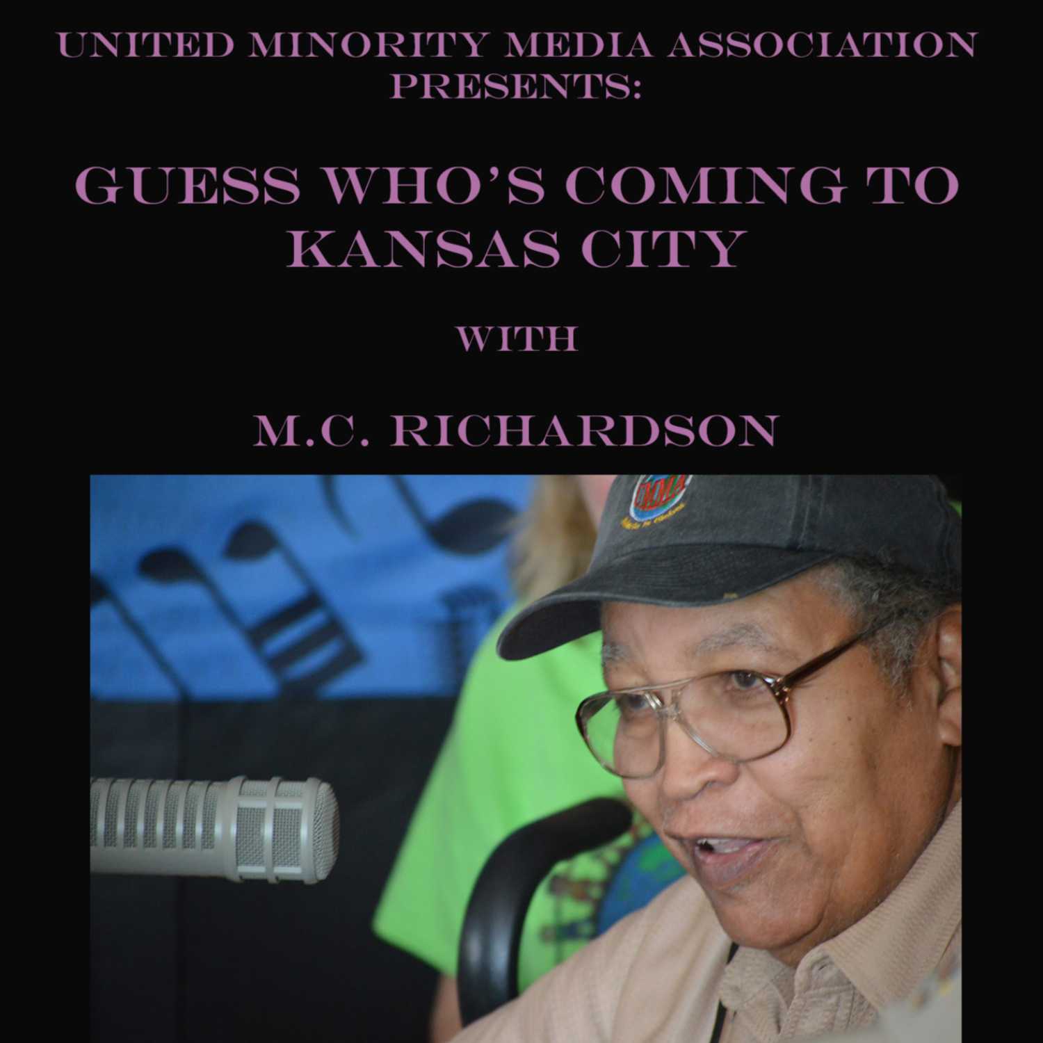 Guess Who\'s Coming To Kansas City with MC Richardson