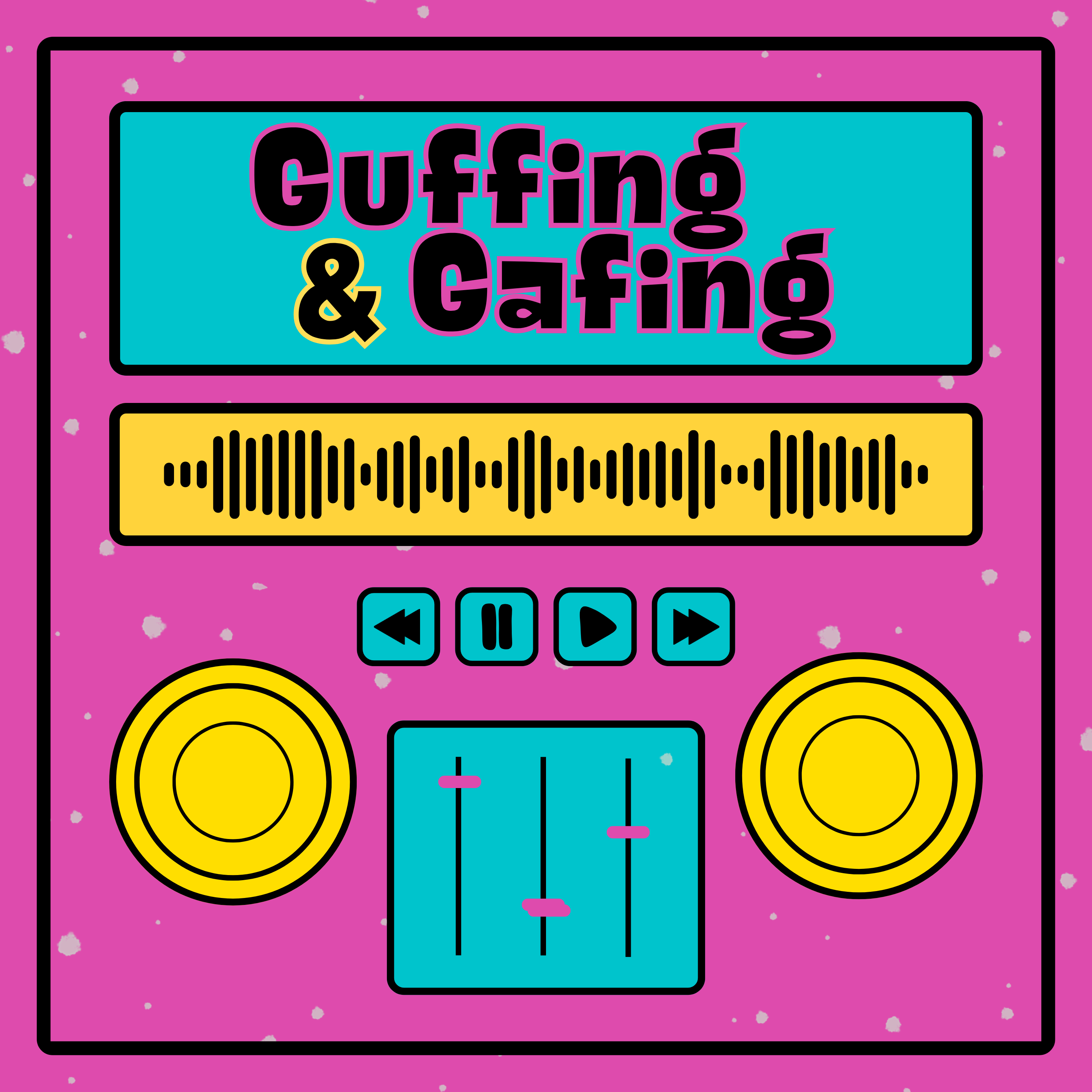 Guffing and Gafing
