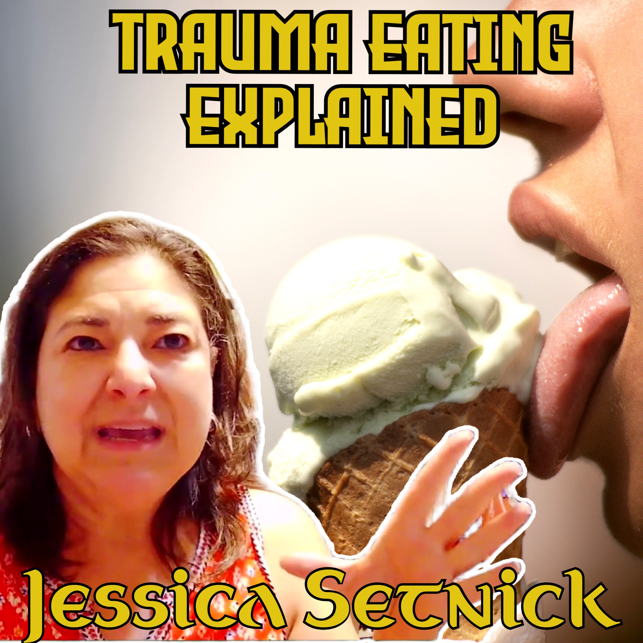 Healing Trauma & Food Habits with Jessica Setnick (Part 1) episode artwork