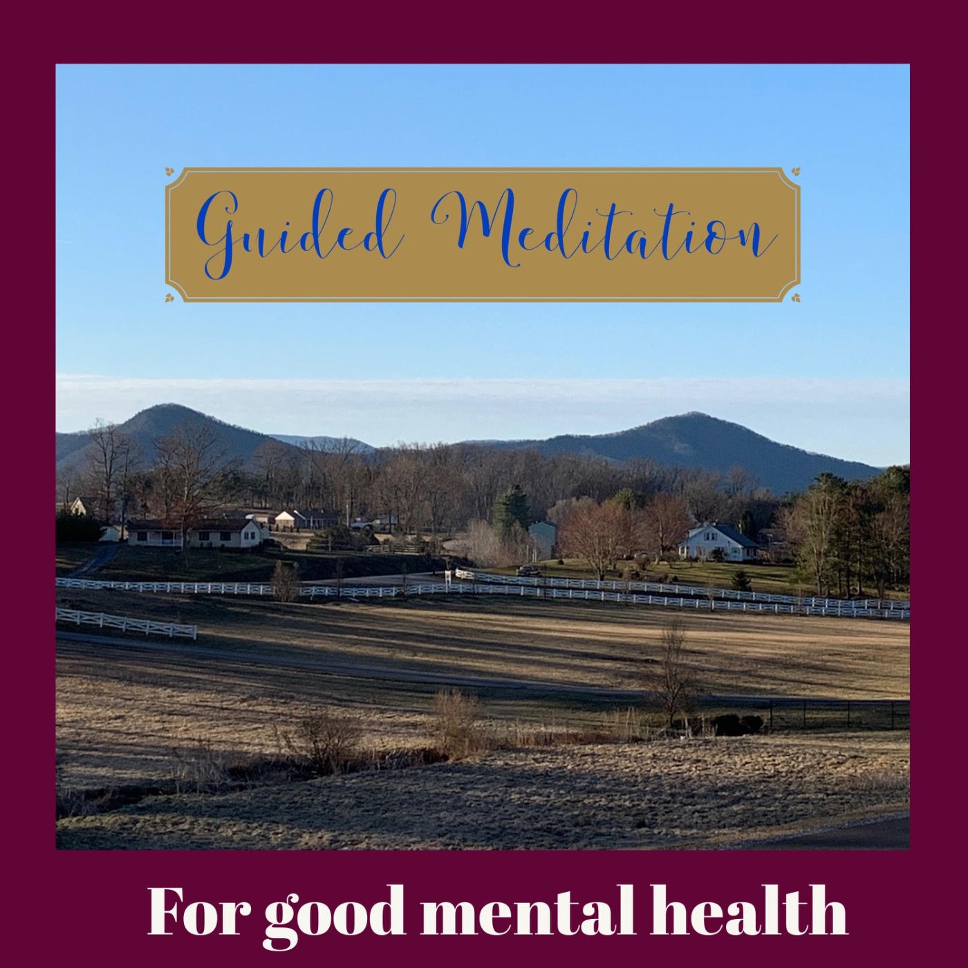 Guided Meditation for Good Mental Health