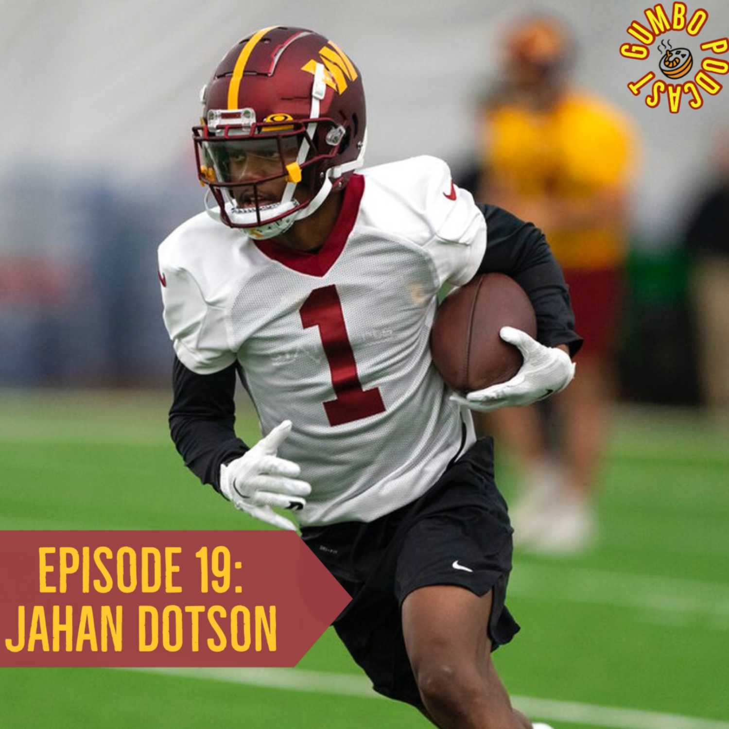 Episode 19: Jahan Dotson
