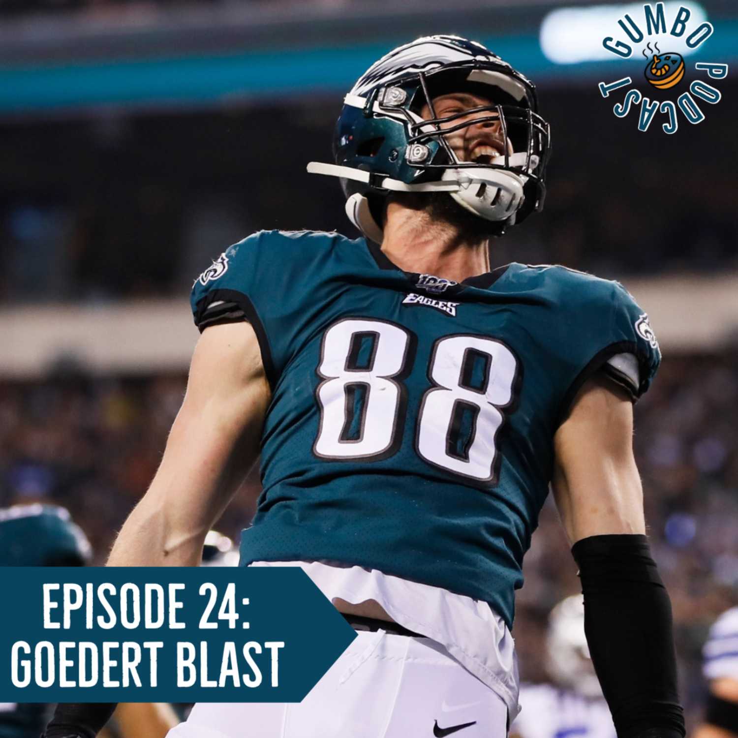 Episode 24: Goedert Blast!