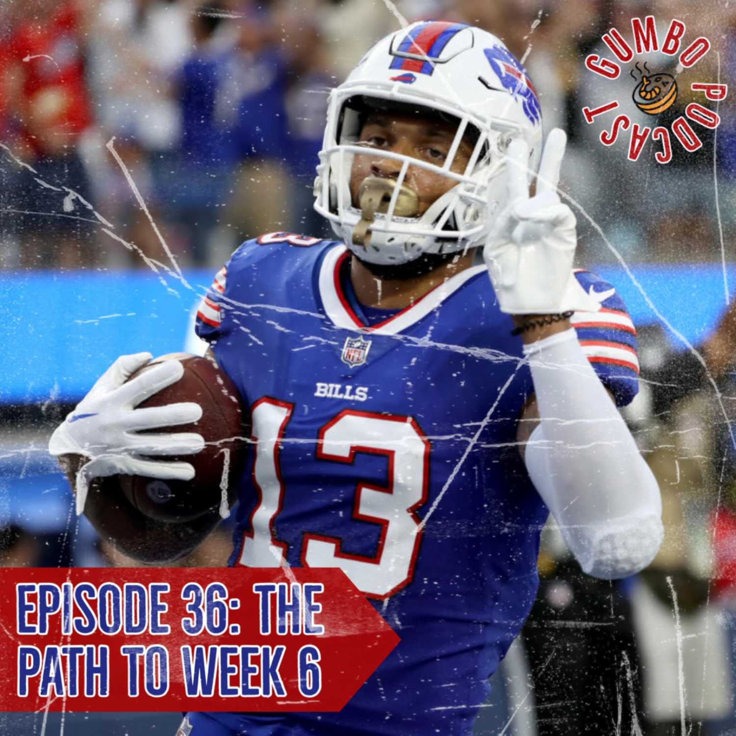 Episode 36: The Path to Week 6