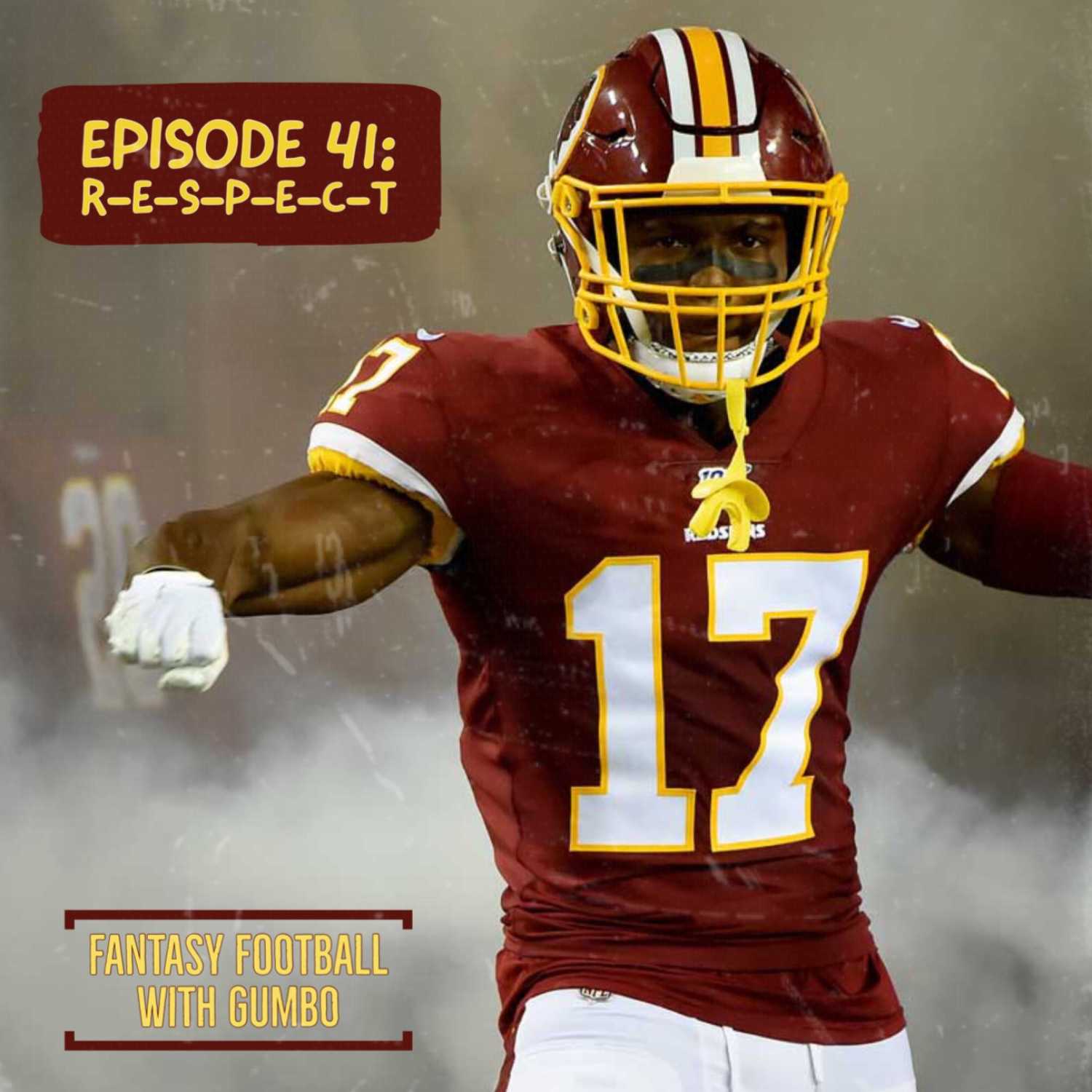 Episode 41: R-E-S-P-E-C-T