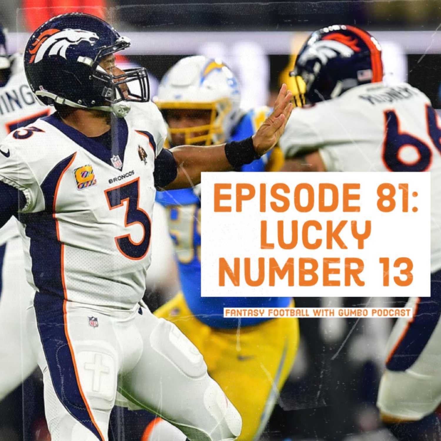 Episode 81: Lucky Number 13