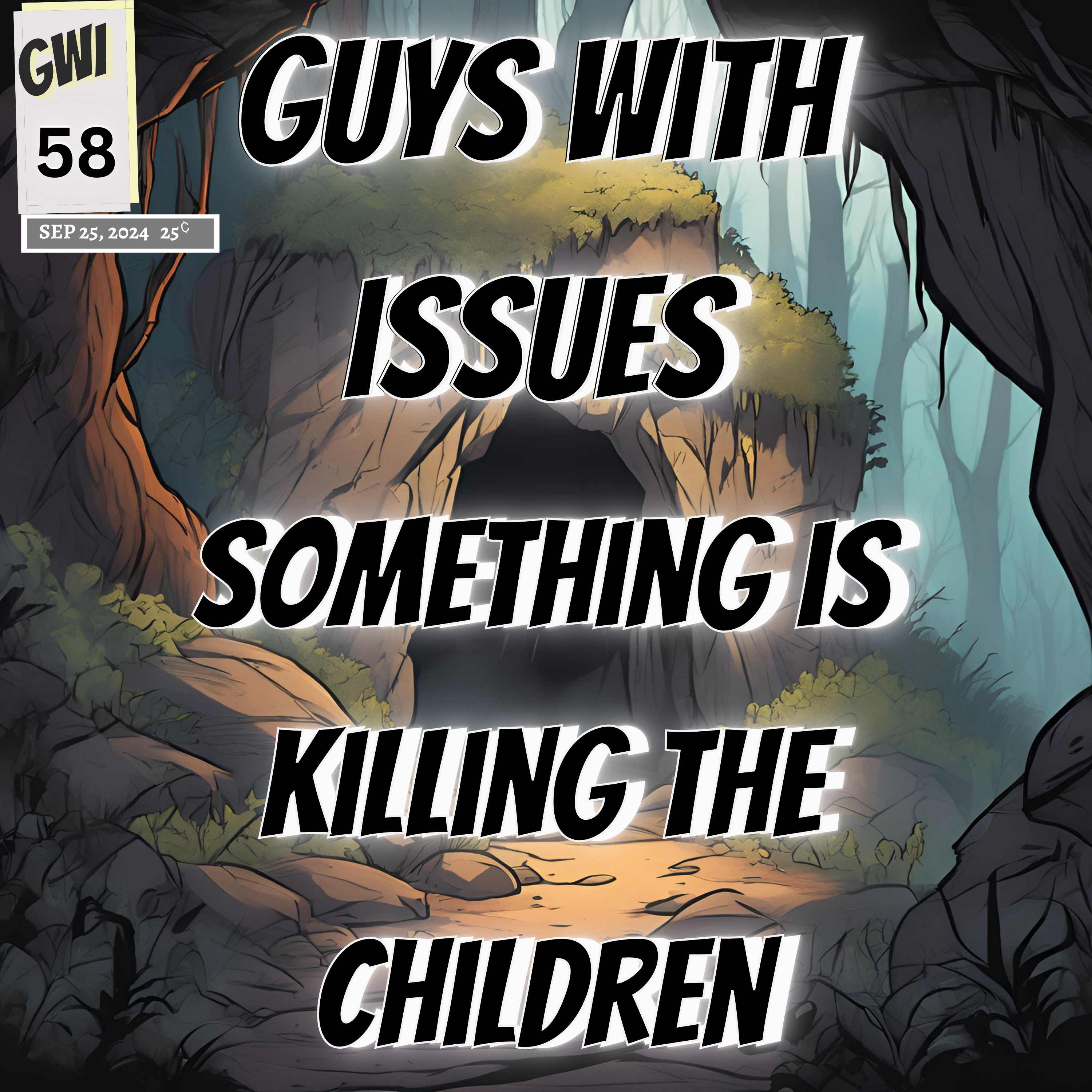 Issue 58: Something is Killing the Childern episode artwork