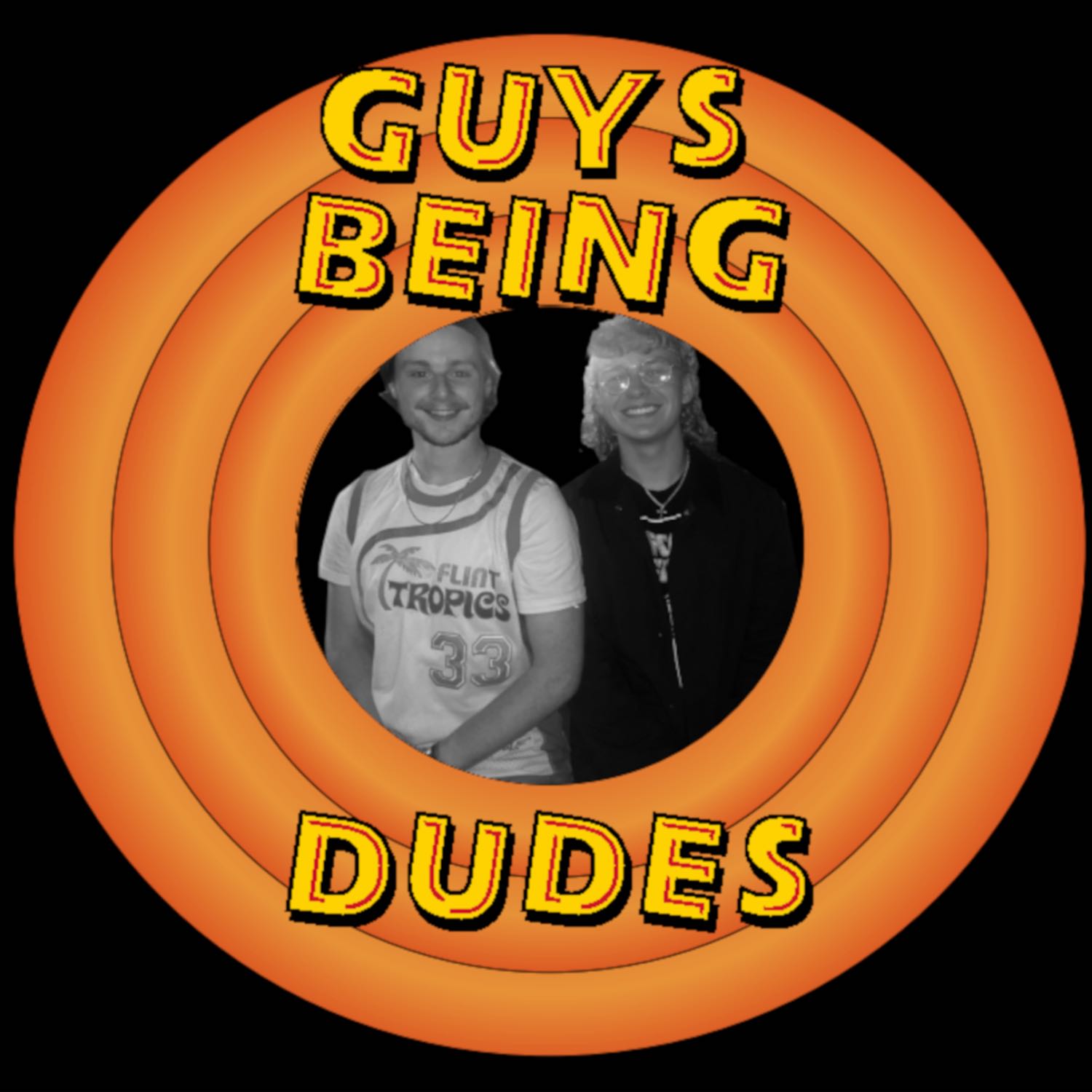 Guys Being Dudes