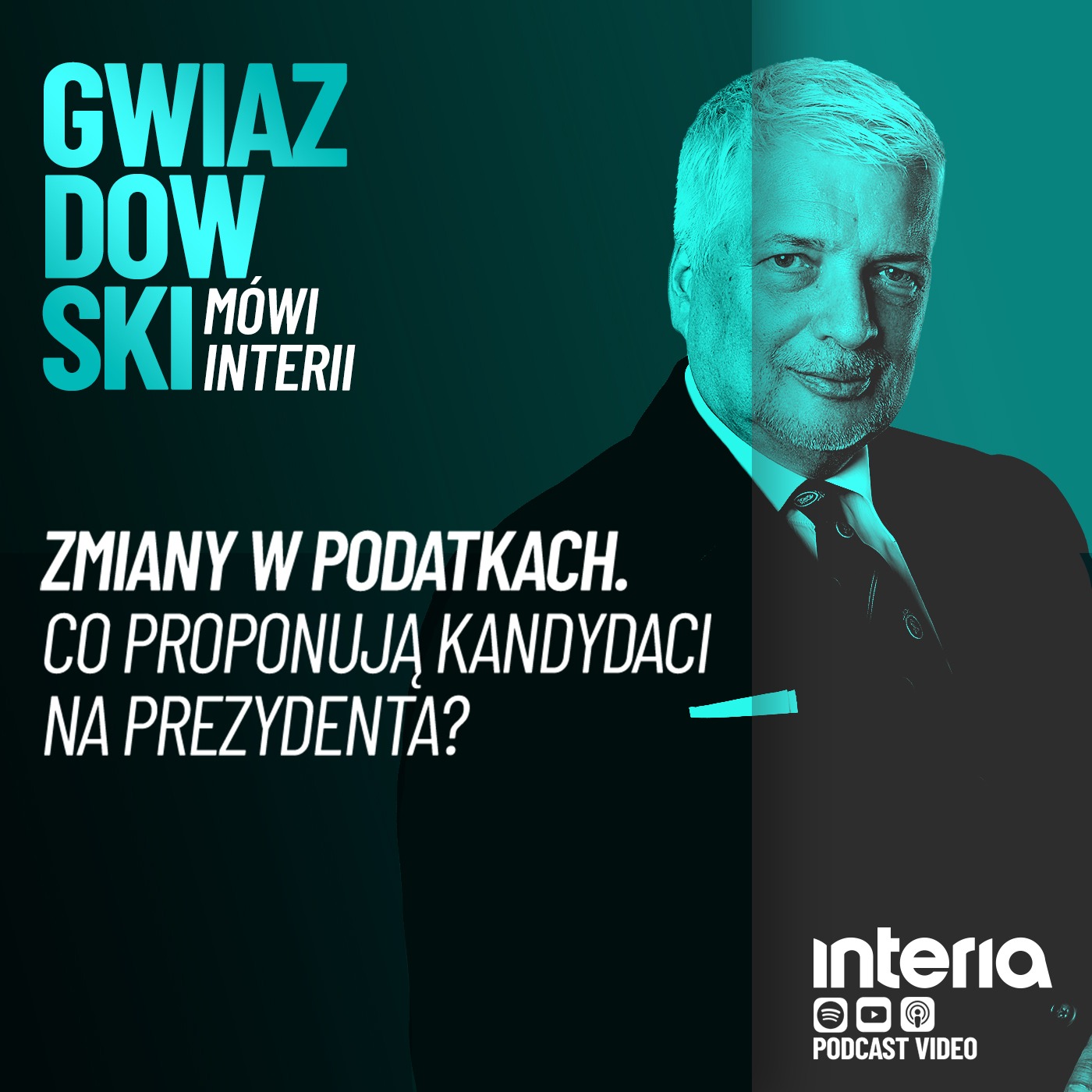 Gwiazdowski mówi Interii. Odc.126: Zmiany w podatkach. Co proponują kandydaci na prezydenta?