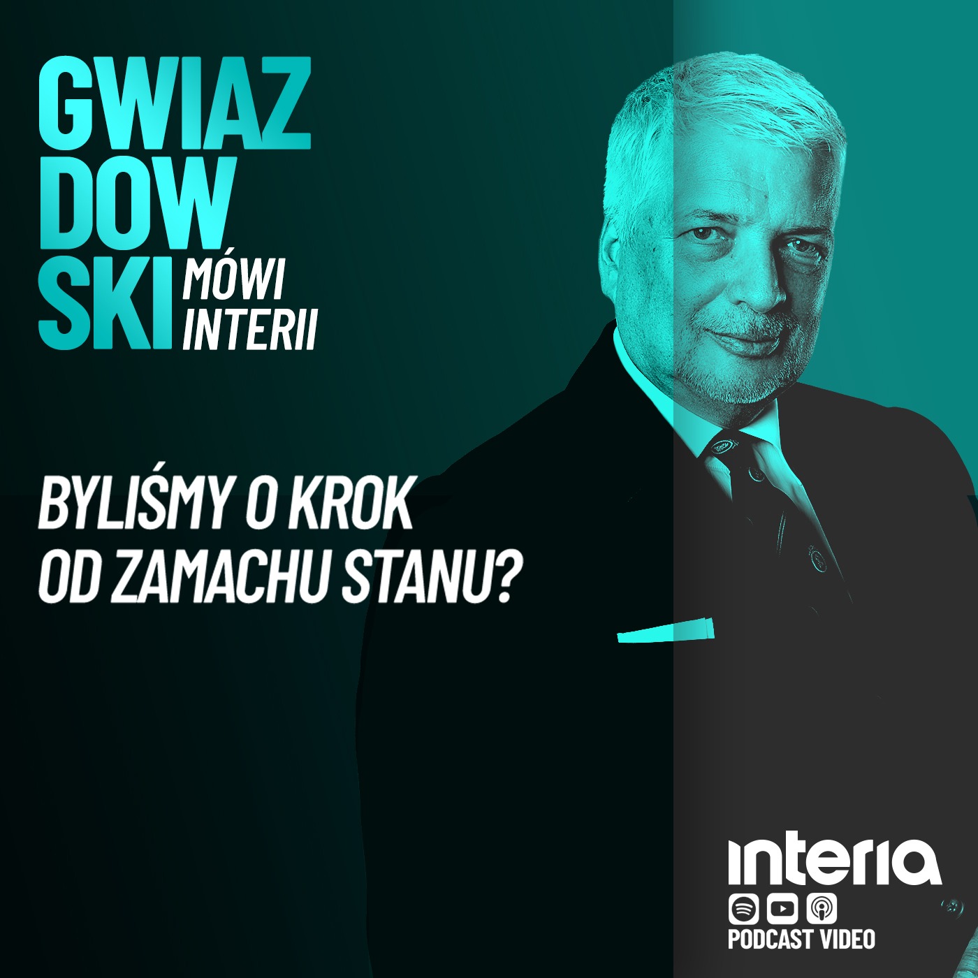 Gwiazdowski mówi Interii. Odc. 138: Byliśmy o krok od zamachu stanu?