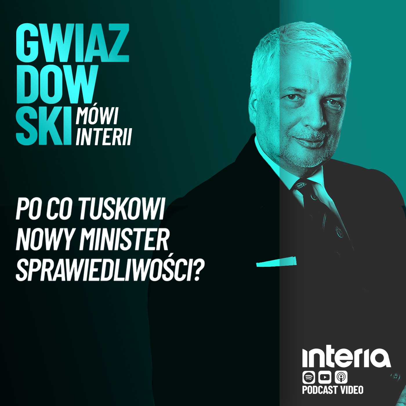 Gwiazdowski mówi Interii. Odc. 139: Po co Tuskowi nowy minister sprawiedliwości?