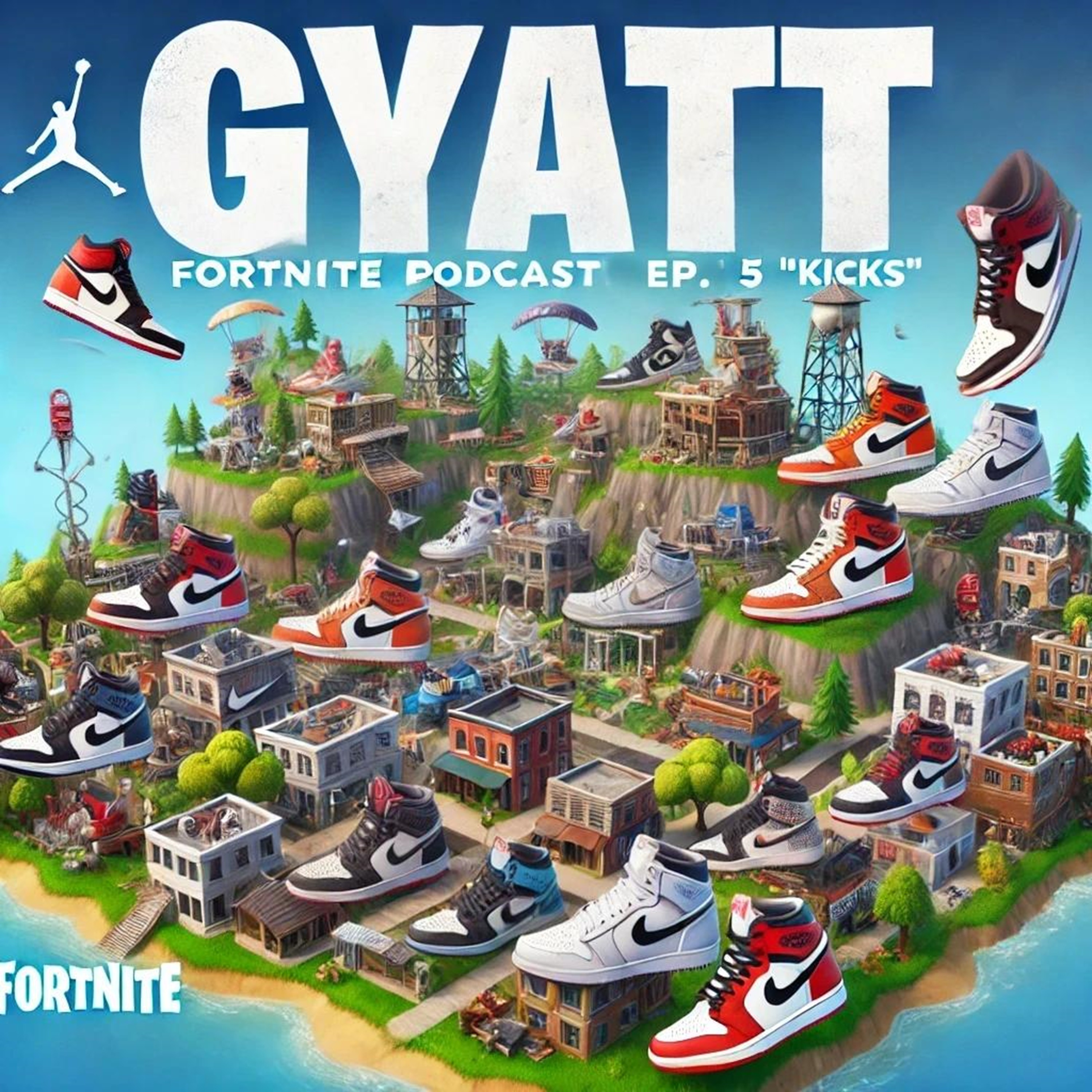 GYATT Fortnite Podcast