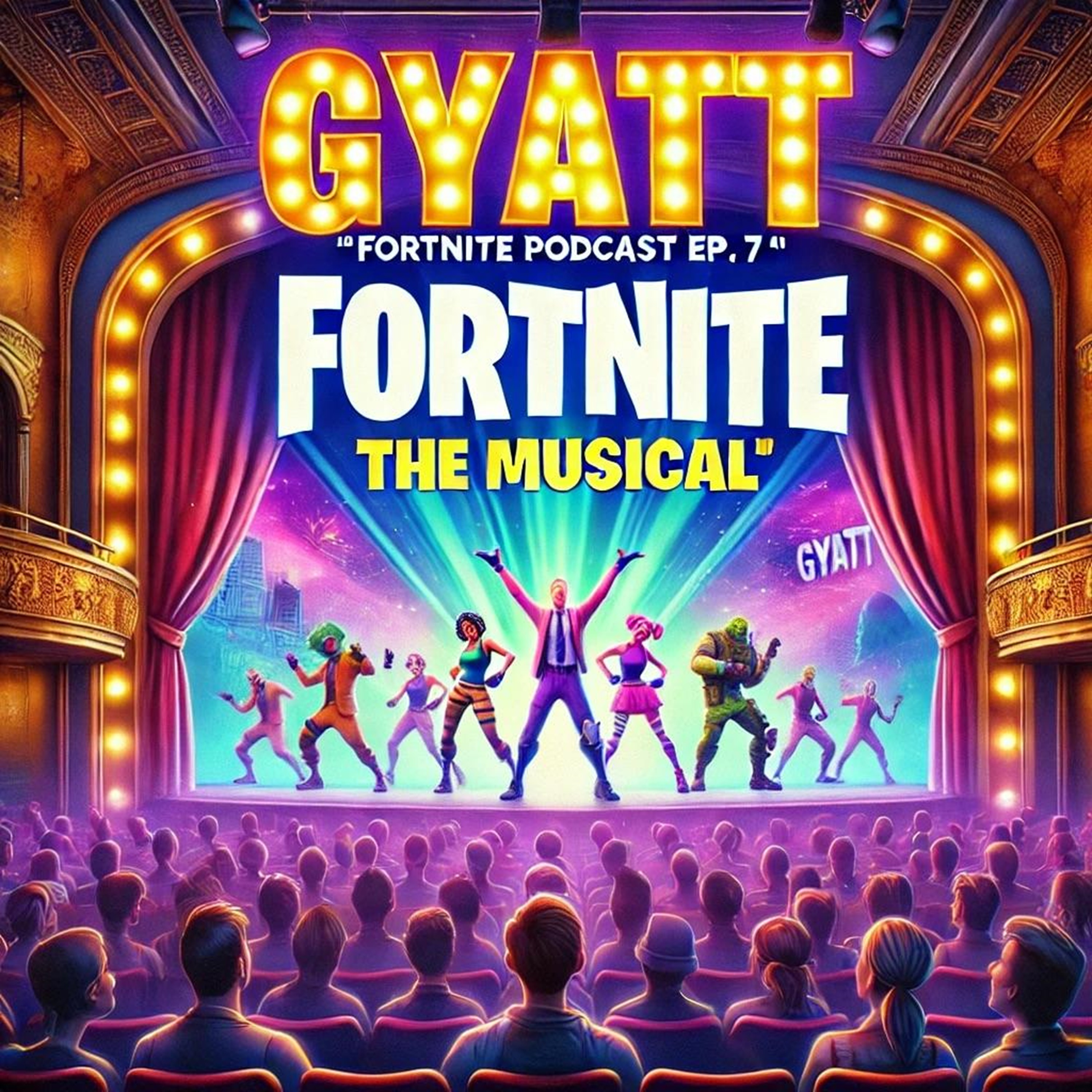 GYATT Fortnite Podcast