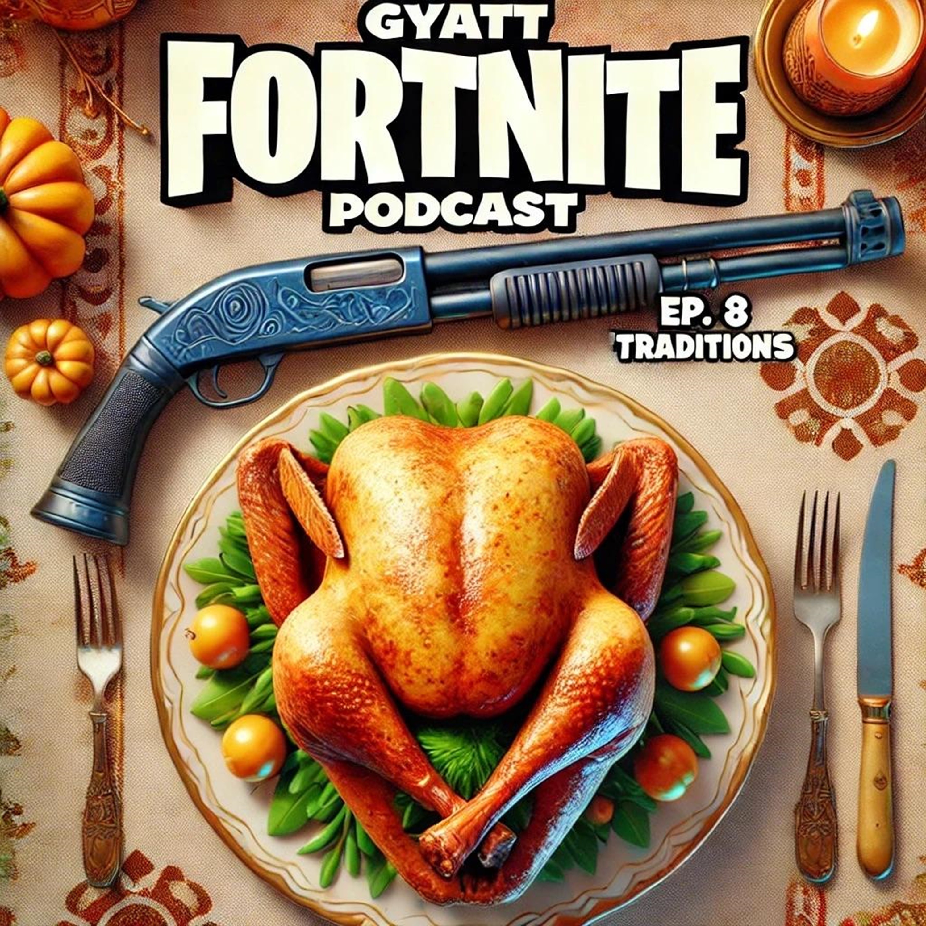 GYATT Fortnite Podcast